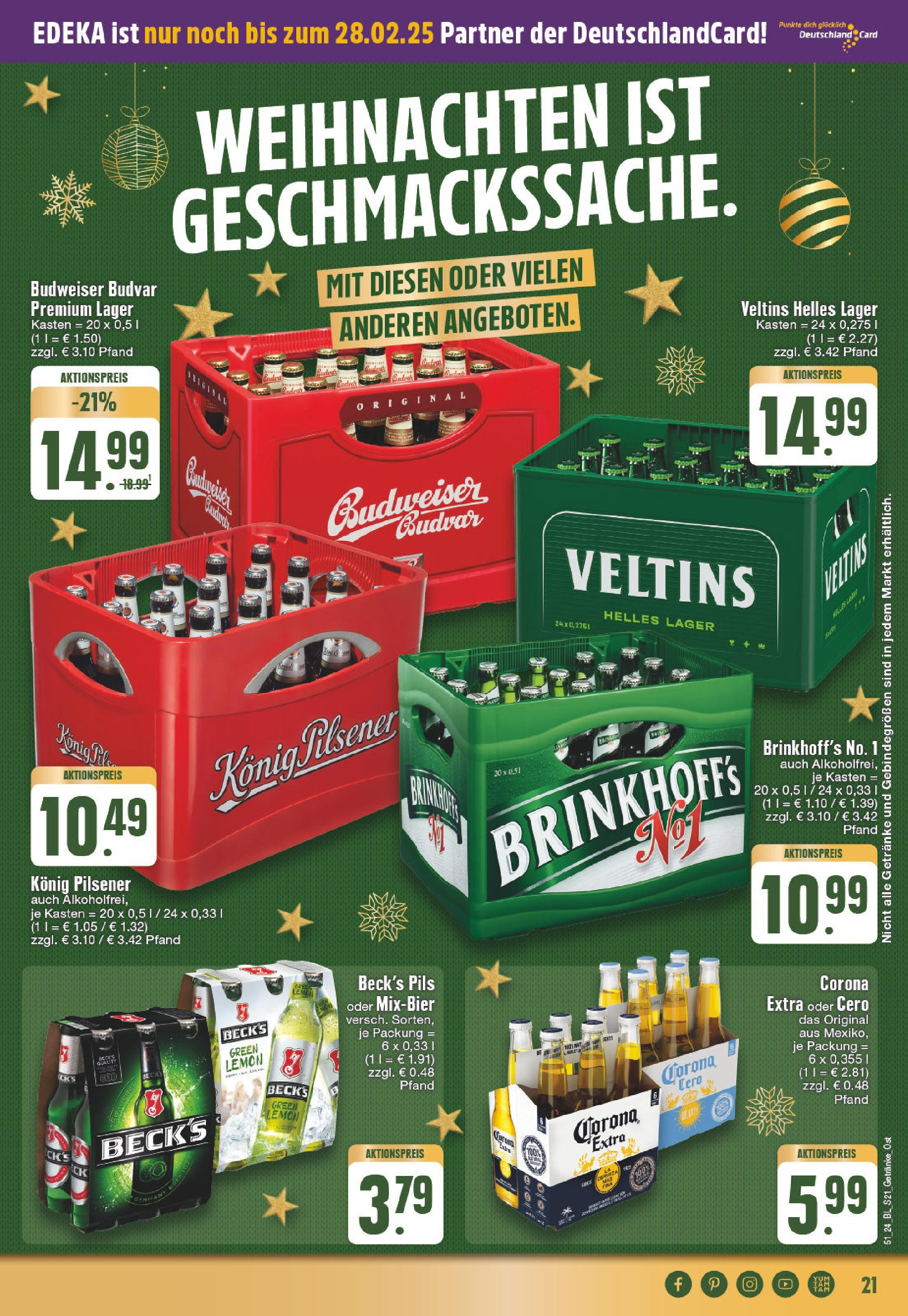 Edeka - EDEKA: Wochenangebote (ab 15.12.2024) » Angebote Online | Seite: 21 | Produkte: Konig pilsener, Pils, Budweiser, Veltins