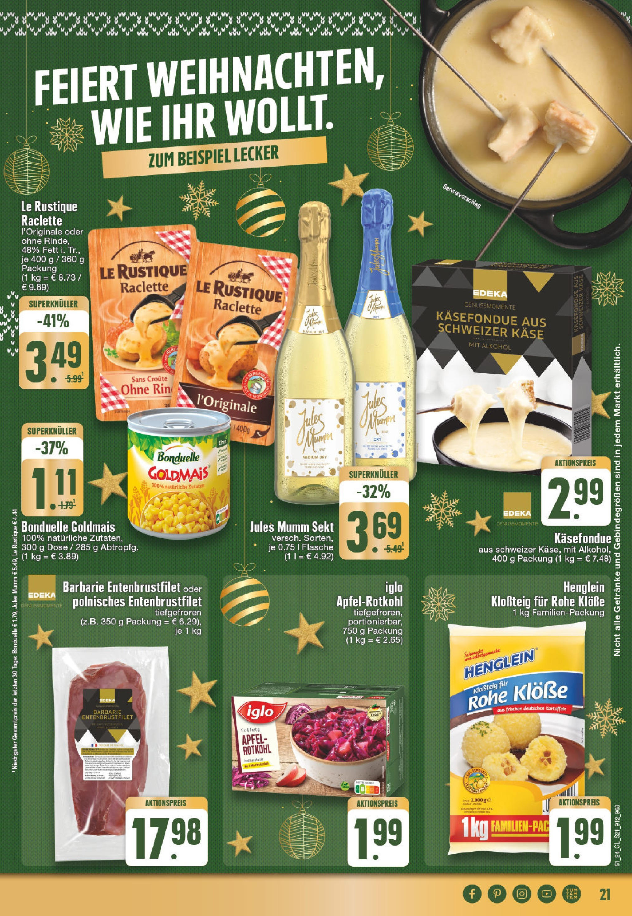 Edeka - EDEKA: Wochenangebote (ab 15.12.2024) » Angebote Online | Seite: 21 | Produkte: Mumm sekt, Rotkohl, Iglo, Raclette