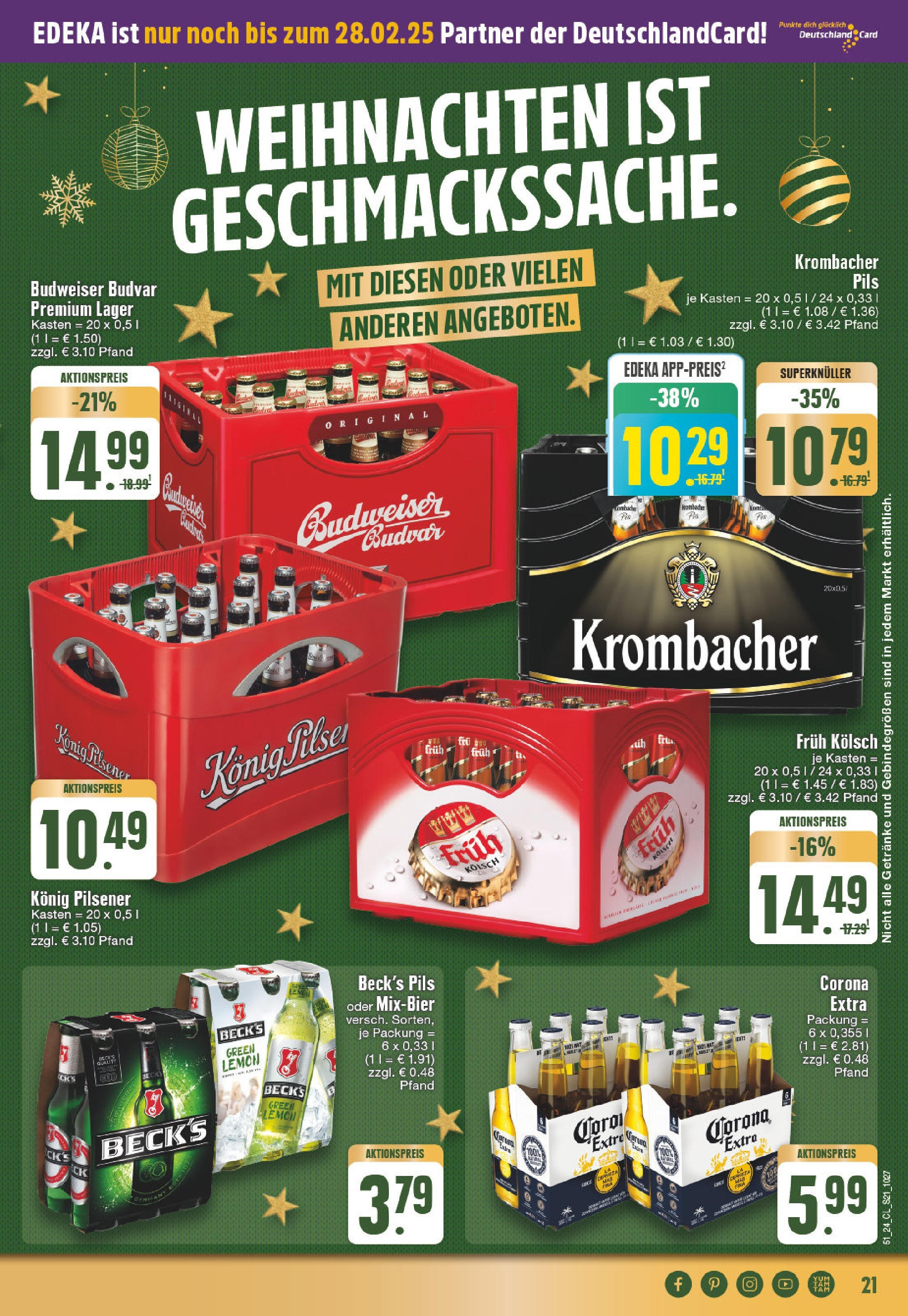 Edeka - EDEKA: Wochenangebote (ab 15.12.2024) » Angebote Online | Seite: 21 | Produkte: Konig pilsener, Pils, Krombacher, Budweiser