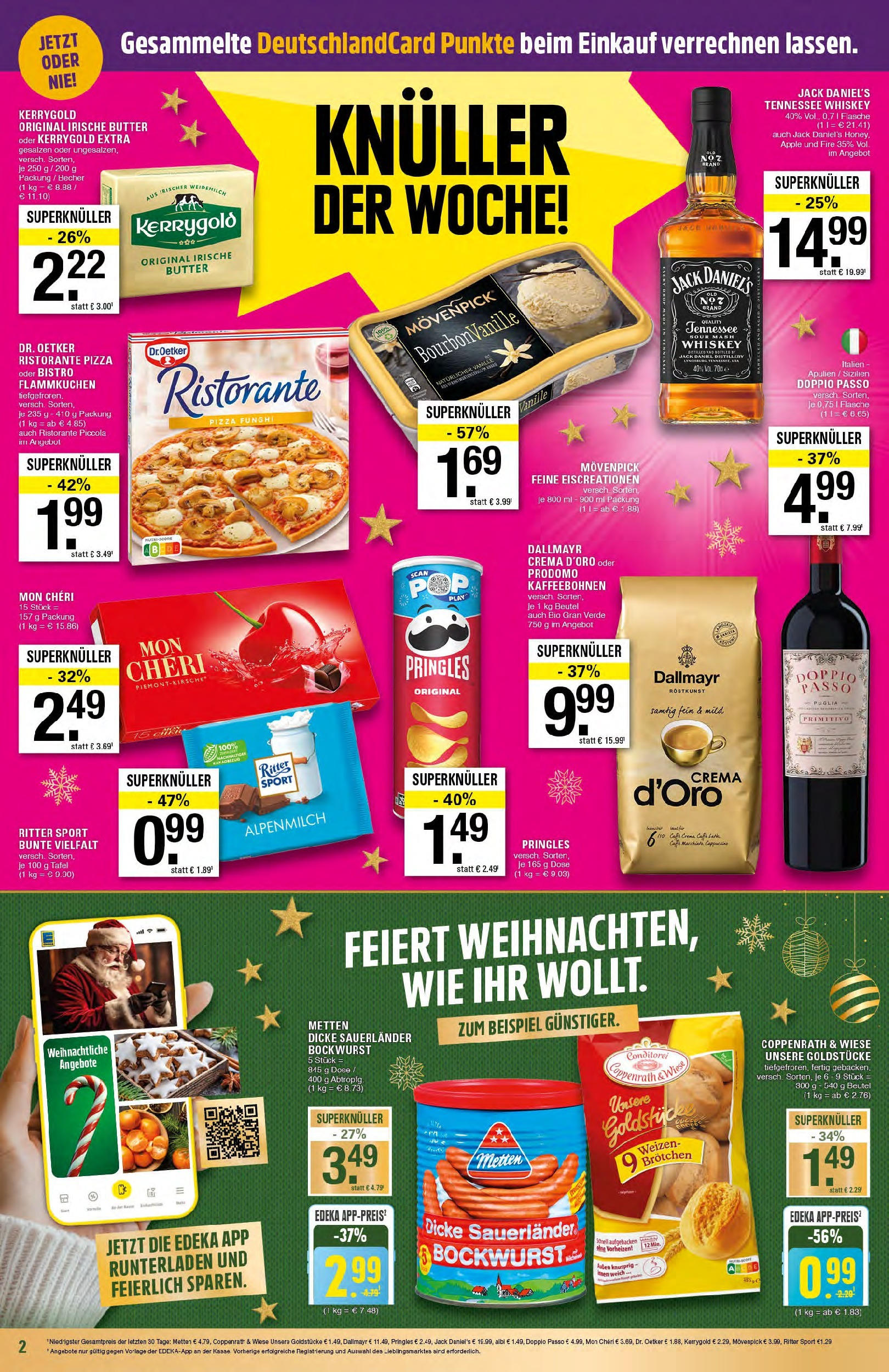 Edeka - EDEKA: Wochenangebote (ab 15.12.2024) » Angebote Online | Seite: 2 | Produkte: Butter, Jack Daniel's, Creme, Dallmayr