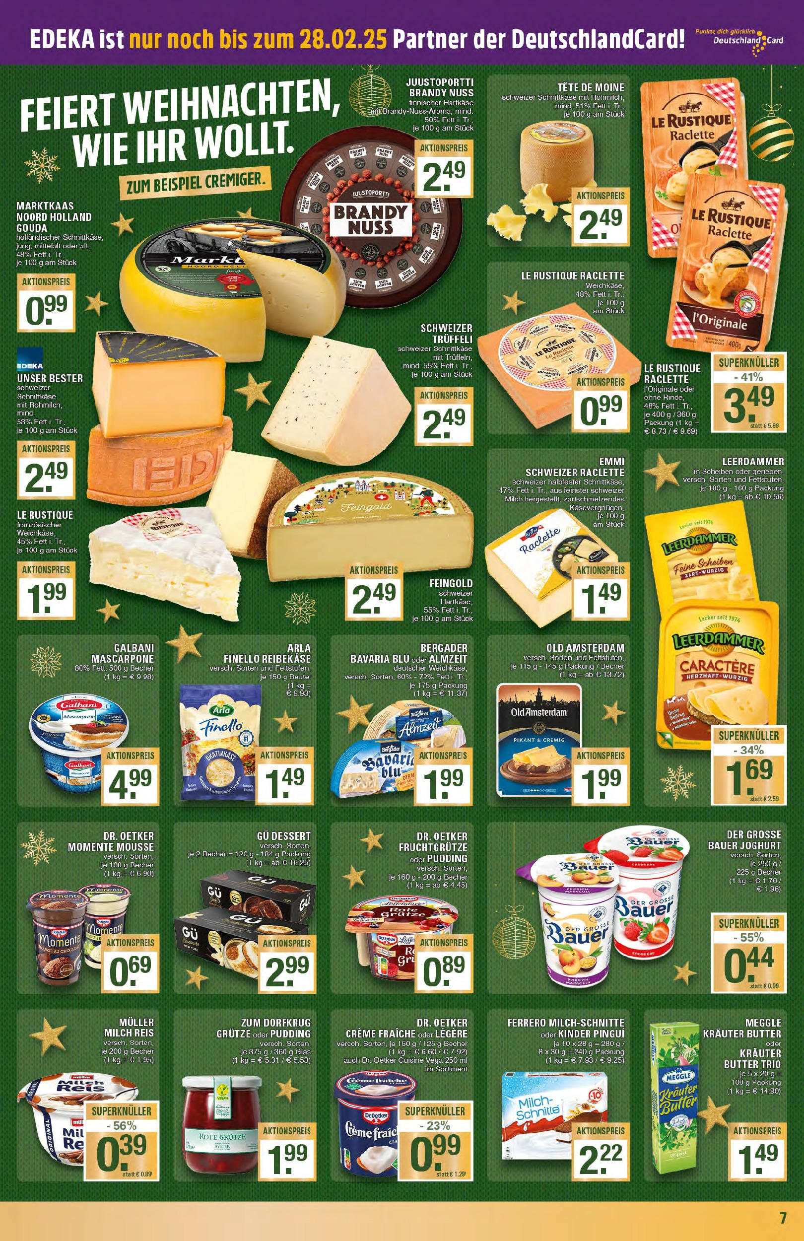 Edeka - EDEKA: Wochenangebote (ab 15.12.2024) » Angebote Online | Seite: 7 | Produkte: Joghurt, Bauer joghurt, Raclette, Ferrero milchschnitte