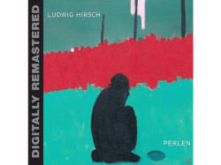 Ludwig Hirsch - Perlen (digitally remastered) [CD]