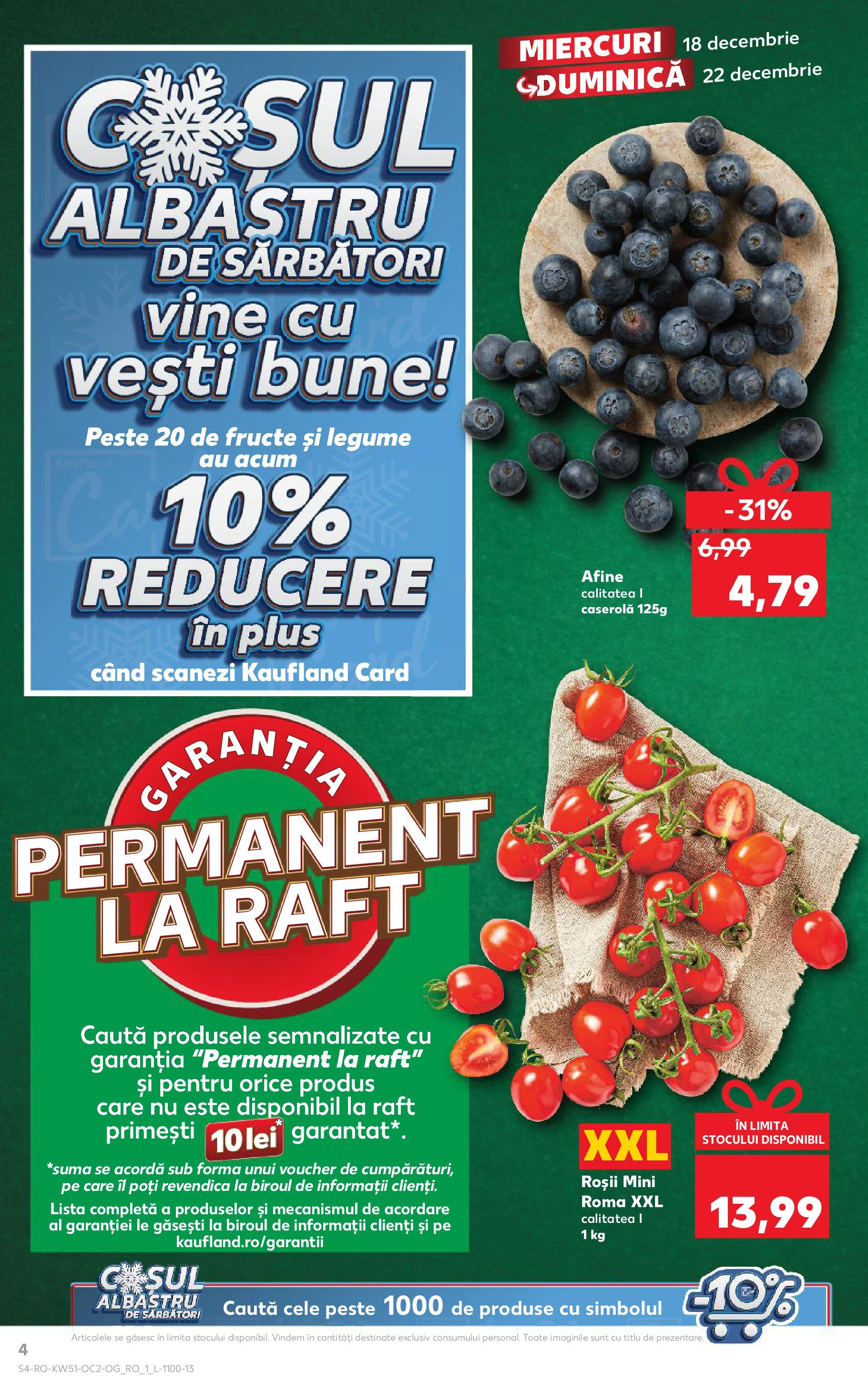 Kaufland - Catalog Kaufland până în data de 22.12.2024 17.12.2024 - Revista si Oferta | Pagină: 4 | Produse: Afine, Raft, Pește, Legume