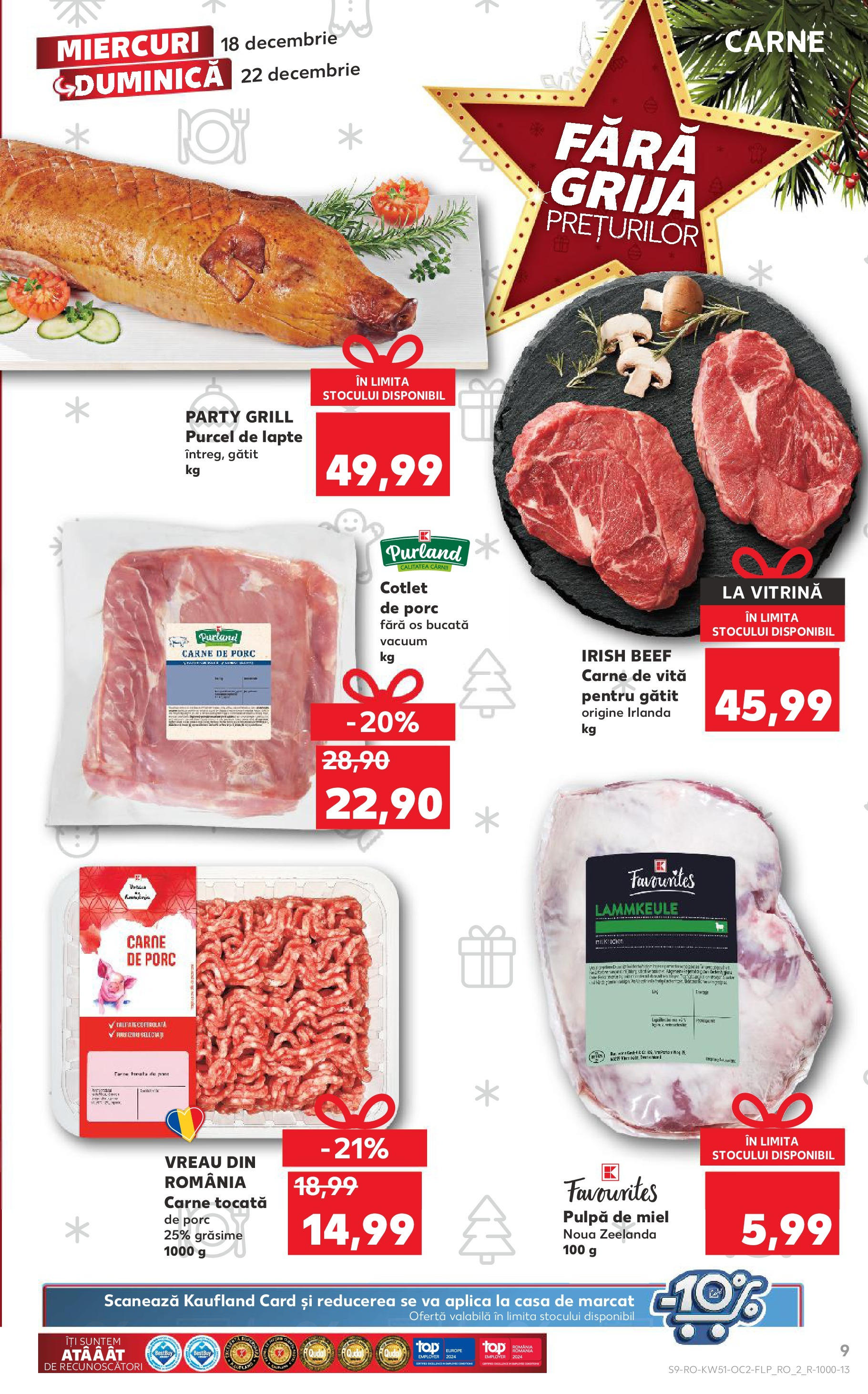 Kaufland - Catalog Kaufland până în data de 22.12.2024 17.12.2024 - Revista si Oferta | Pagină: 9 | Produse: Grill, Lapte, Carne De Porc, Carne De Vită