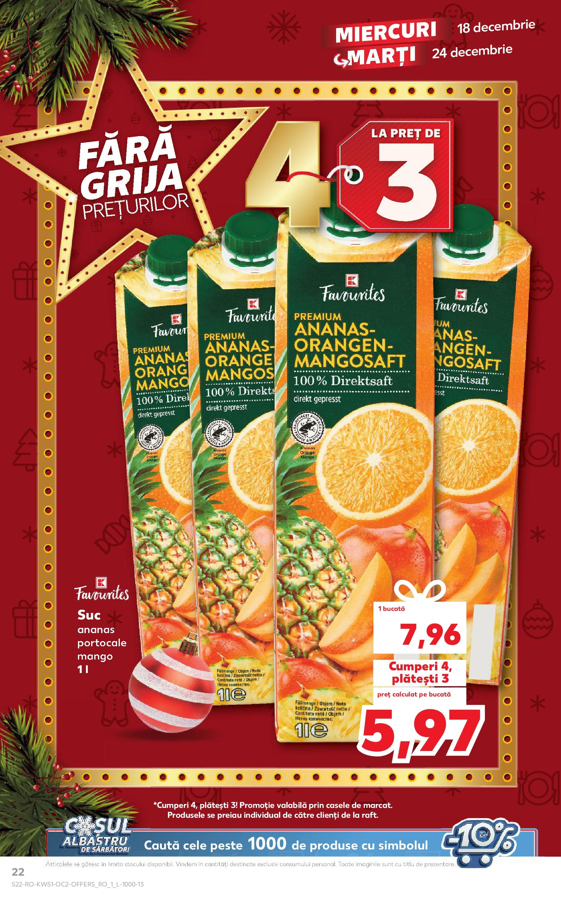 Kaufland - Catalog Kaufland până în data de 22.12.2024 17.12.2024 - Revista si Oferta | Pagină: 22 | Produse: Portocale, Pește, Ananas, Mango