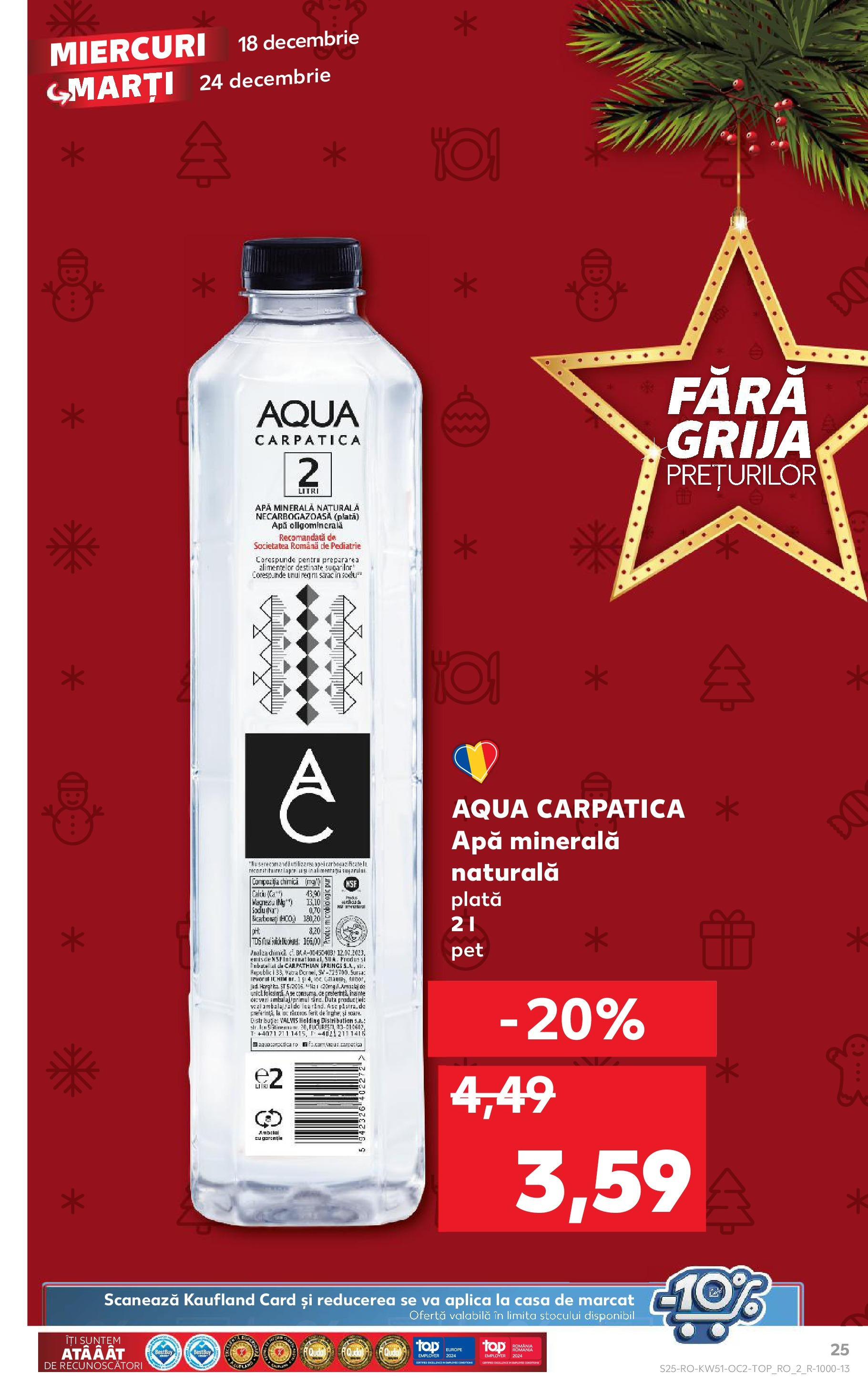 Kaufland - Catalog Kaufland până în data de 22.12.2024 17.12.2024 - Revista si Oferta | Pagină: 25 | Produse: Apă