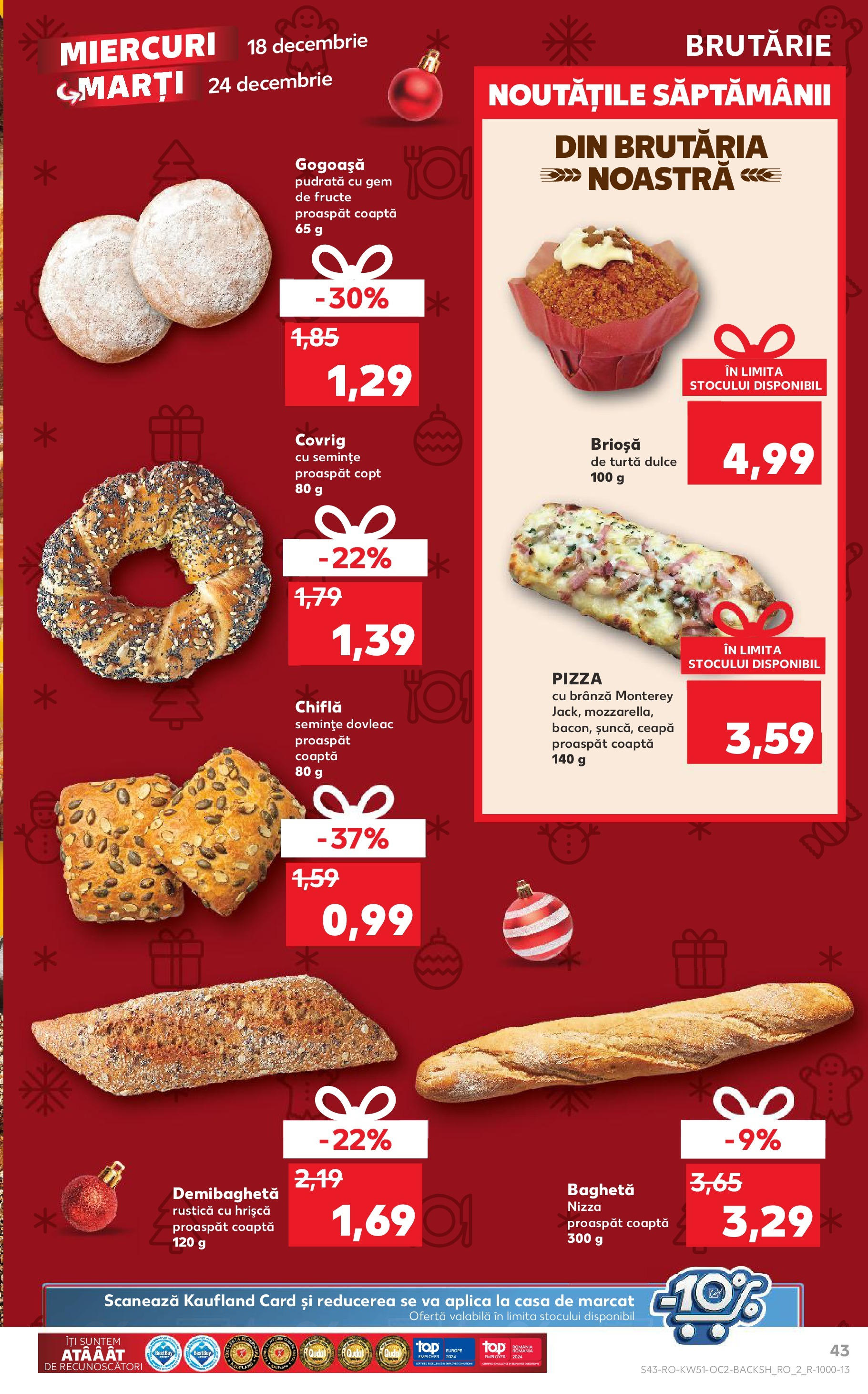 Kaufland - Catalog Kaufland până în data de 22.12.2024 17.12.2024 - Revista si Oferta | Pagină: 43 | Produse: Dovleac, Chiflă, Pizza, Turtă dulce