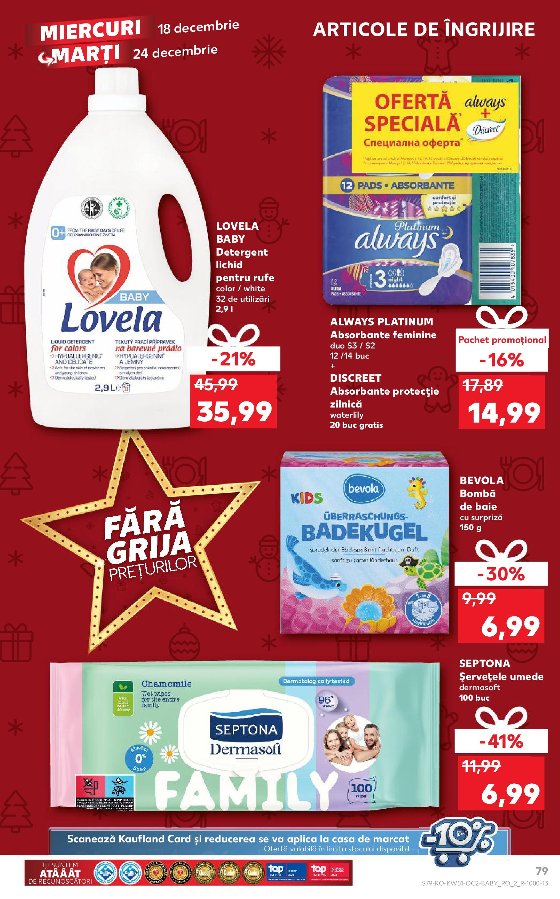 Kaufland - Catalog Kaufland până în data de 22.12.2024 17.12.2024 - Revista si Oferta | Pagină: 79 | Produse: Detergent, Șervețele umede, Absorbante