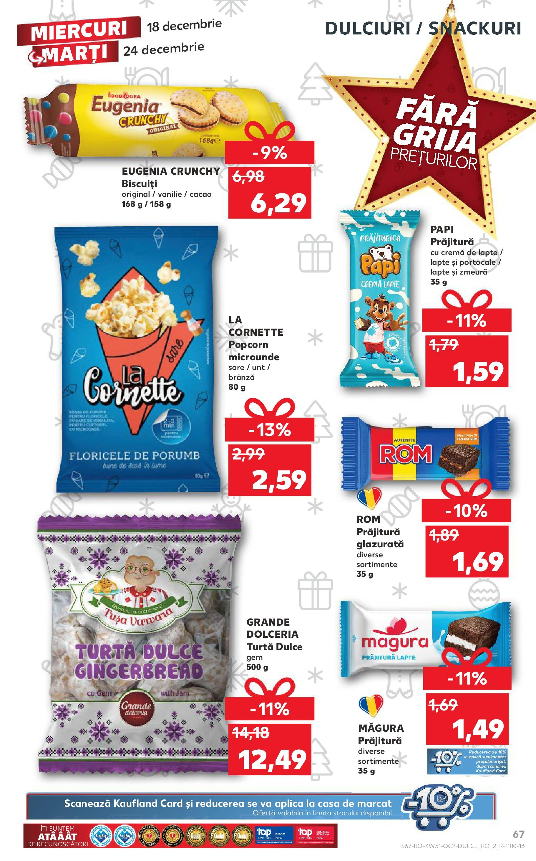 Kaufland - Catalog Kaufland până în data de 22.12.2024 17.12.2024 - Revista si Oferta | Pagină: 67 | Produse: Brânză, Cacao, Biscuiți, Porumb