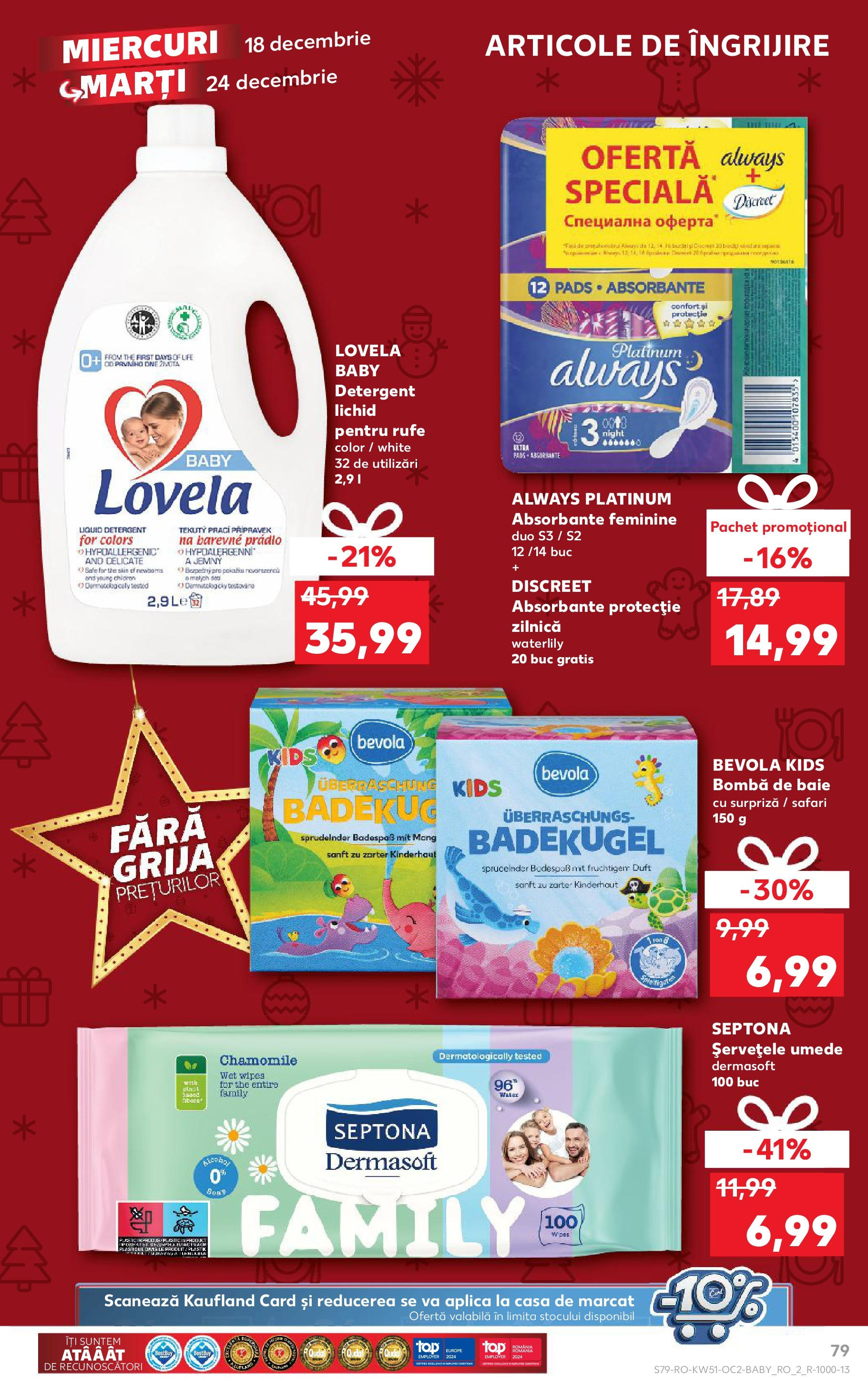 Kaufland - Catalog Kaufland până în data de 22.12.2024 17.12.2024 - Revista si Oferta | Pagină: 79 | Produse: Detergent, Șervețele umede, Absorbante