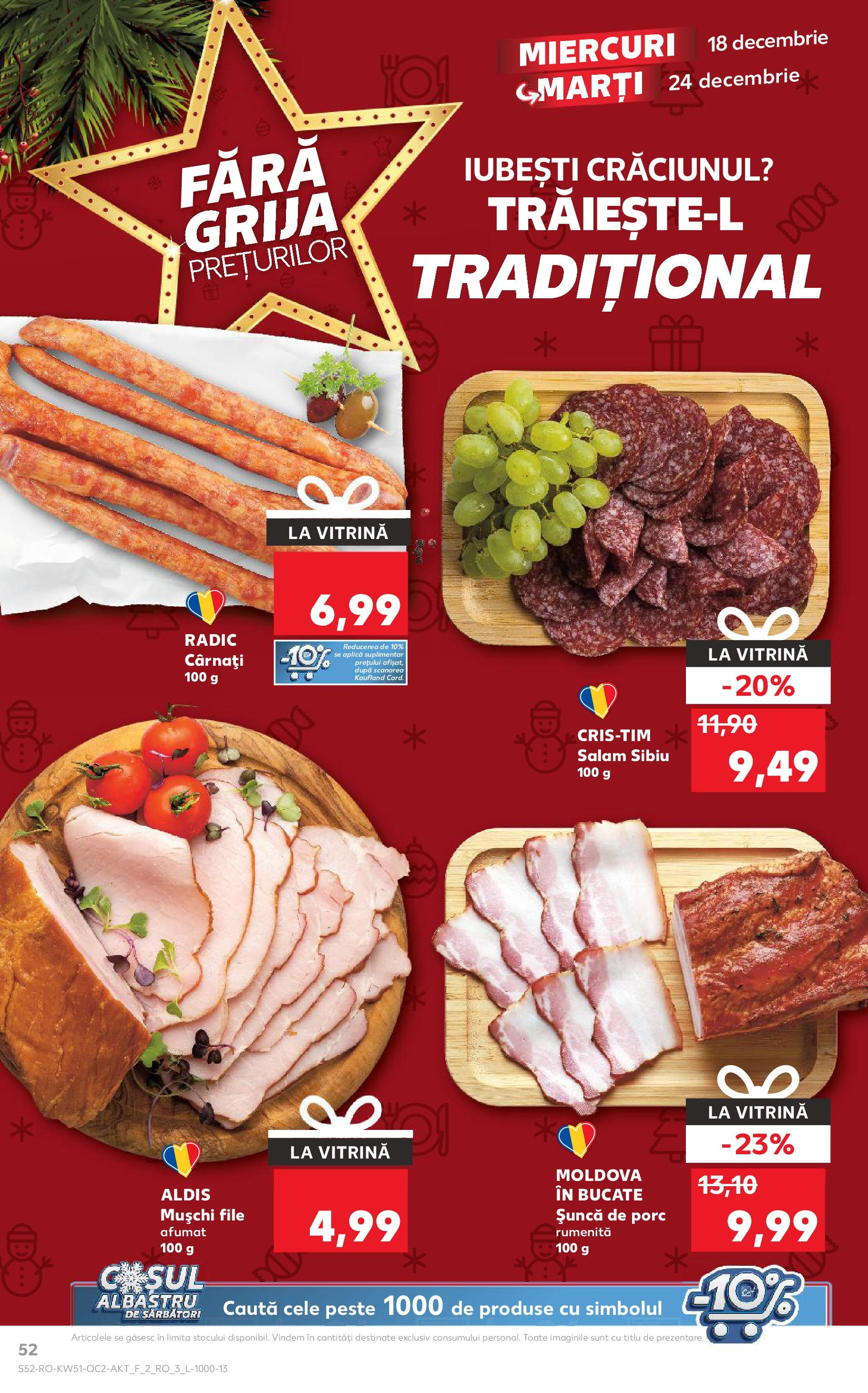 Catalog Kaufland CRĂCIUN de la 18.12.2024 | Pagină: 52 | Produse: Vitrină, Salam, Șuncă, Pește