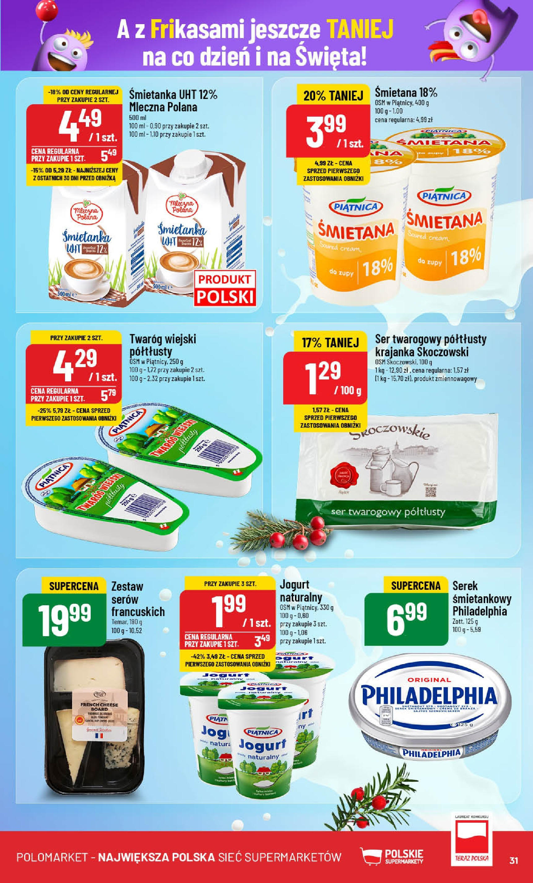 POLOmarket gazetka od 18.12.2024 | Boże Narodzenie 🎄🎁 | Strona: 31 | Produkty: Serek, Ser, Jogurt, Twaróg