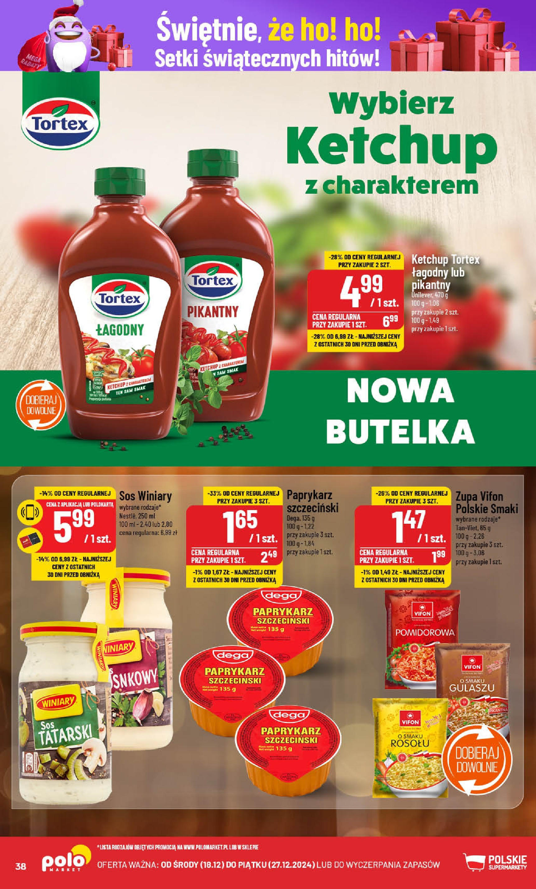 POLOmarket gazetka od 18.12.2024 | Boże Narodzenie 🎄🎁 | Strona: 38 | Produkty: Ketchup tortex, Vifon, Zupa, Sos