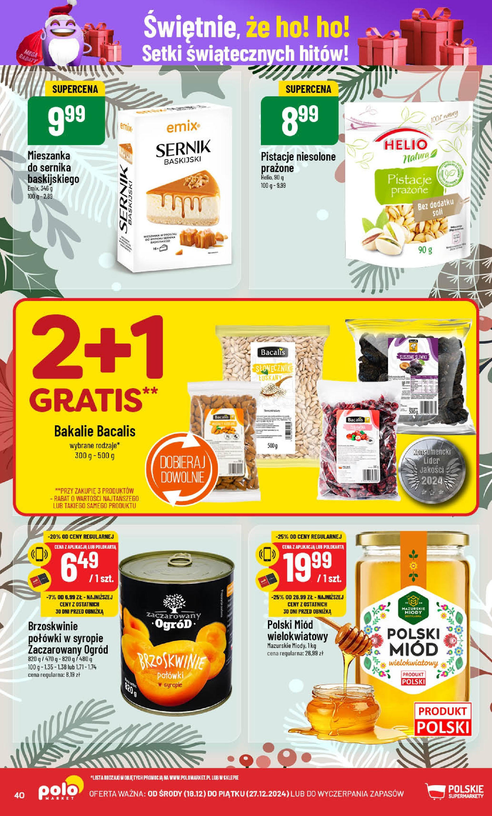 POLOmarket gazetka od 18.12.2024 | Boże Narodzenie 🎄🎁 | Strona: 40 | Produkty: Miód, Śliwki, Słonecznik, Pistacje niesolone