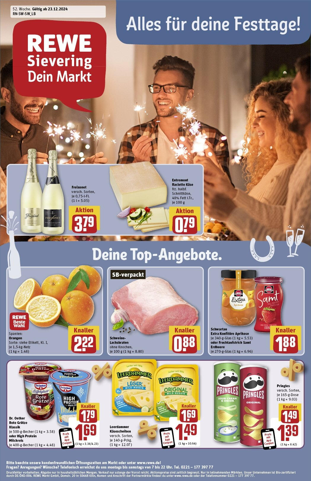 Rewe - Rewe: Wochenangebote (ab 22.12.2024) zum Blättern » Angebote | Seite: 1 | Produkte: Freixenet, Orangen, Leerdammer, Raclette