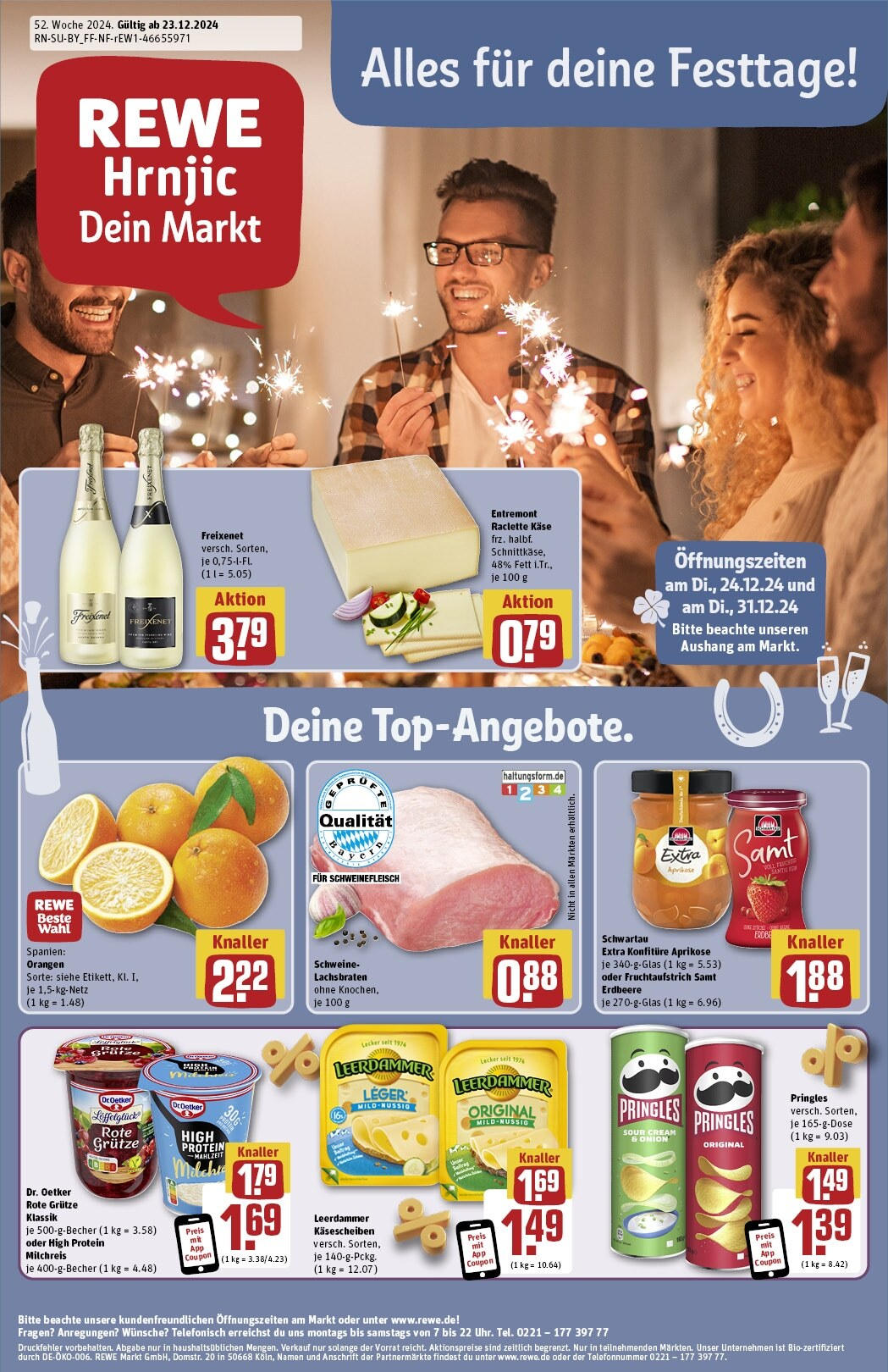 Rewe - Rewe: Wochenangebote (ab 22.12.2024) zum Blättern » Angebote | Seite: 1 | Produkte: Freixenet, Orangen, Leerdammer, Raclette