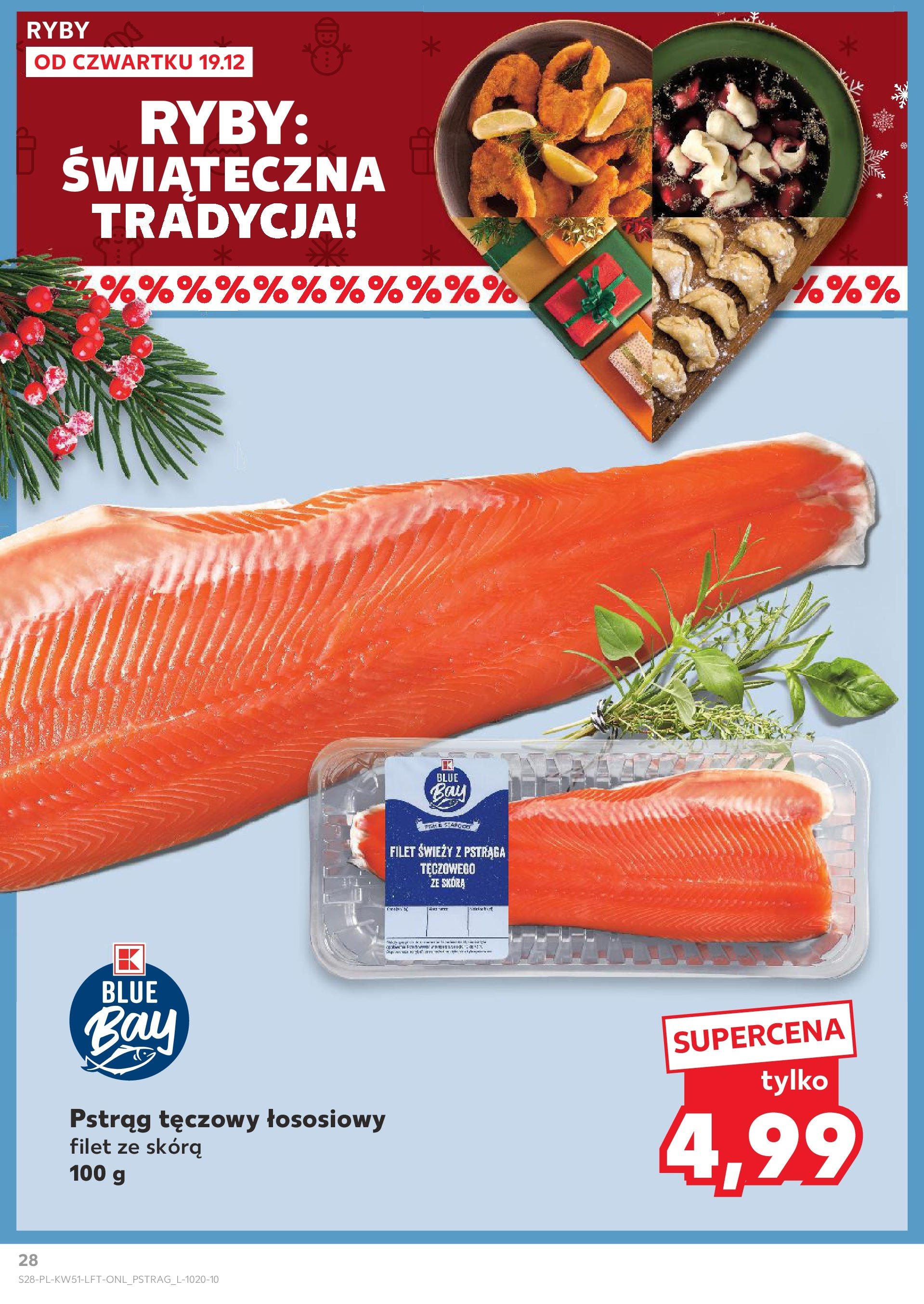 Kaufland gazetka od 19.12.2024 | Boże Narodzenie 🎄🎁 | Strona: 28 | Produkty: Pstrąg tęczowy, Pstrąg, Ryby