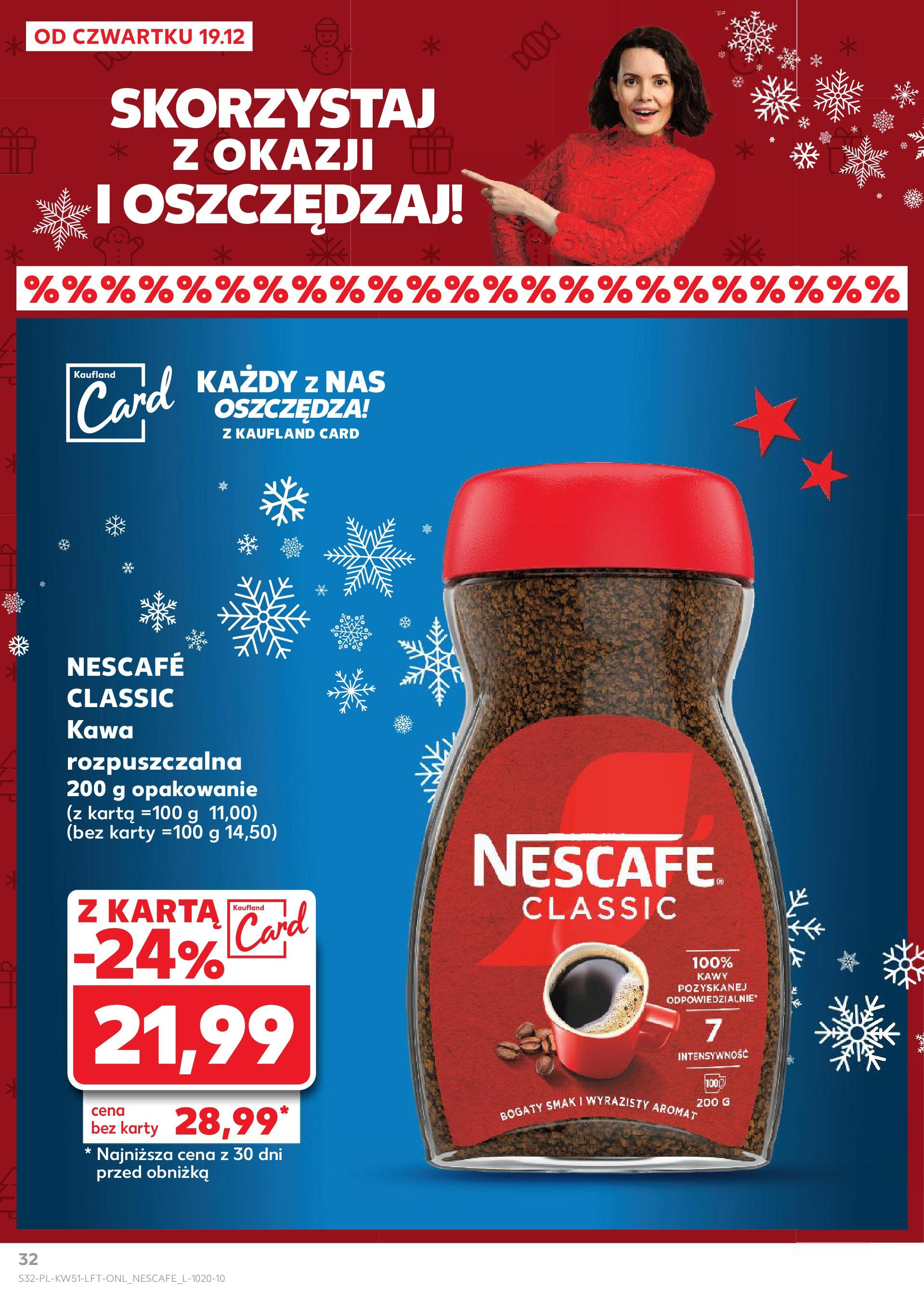 Kaufland gazetka od 19.12.2024 | Boże Narodzenie 🎄🎁 | Strona: 32 | Produkty: Karta, Nescafe, Kawa rozpuszczalna, Kawa