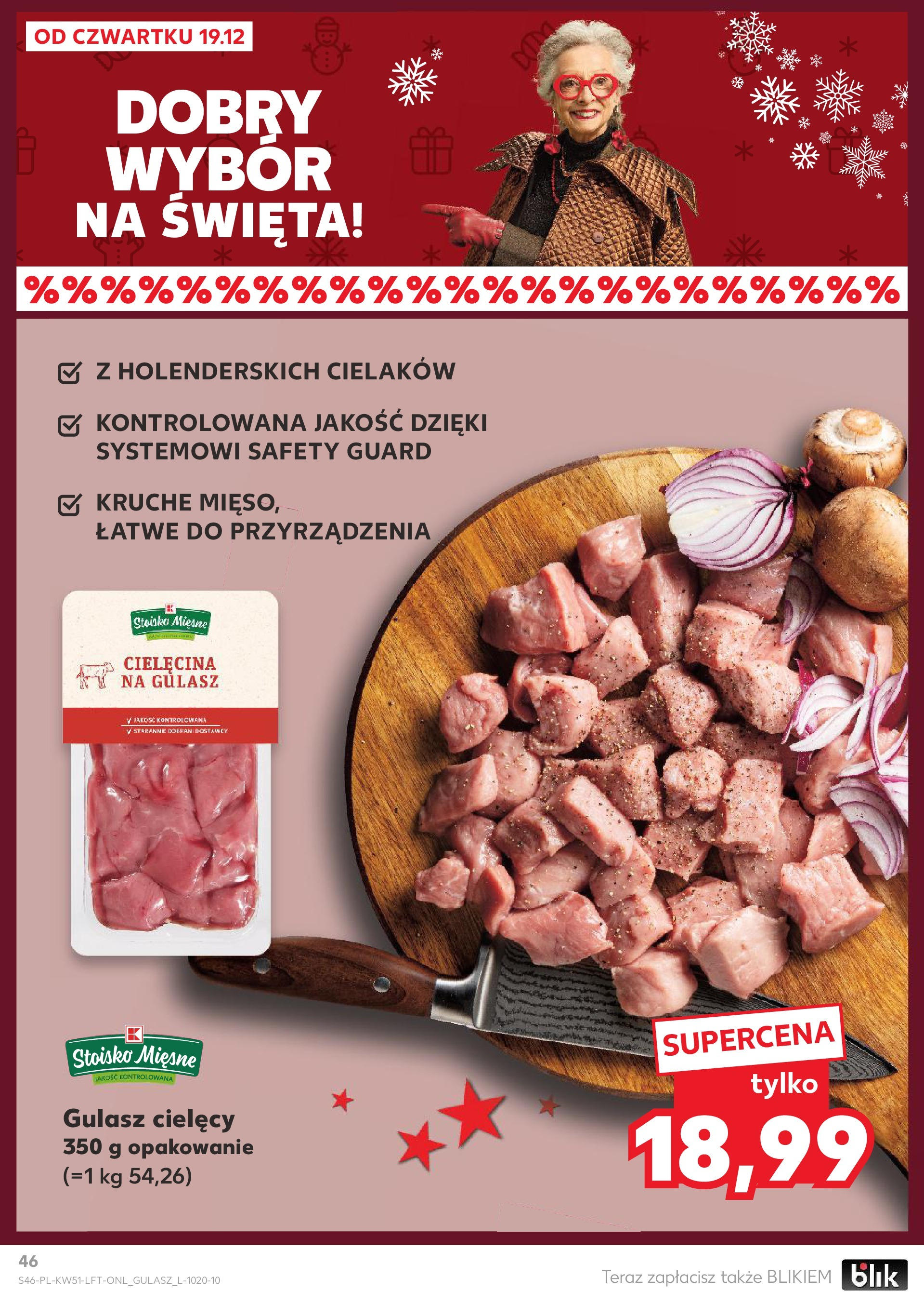 Kaufland gazetka od 19.12.2024 | Boże Narodzenie 🎄🎁 | Strona: 46 | Produkty: Gulasz