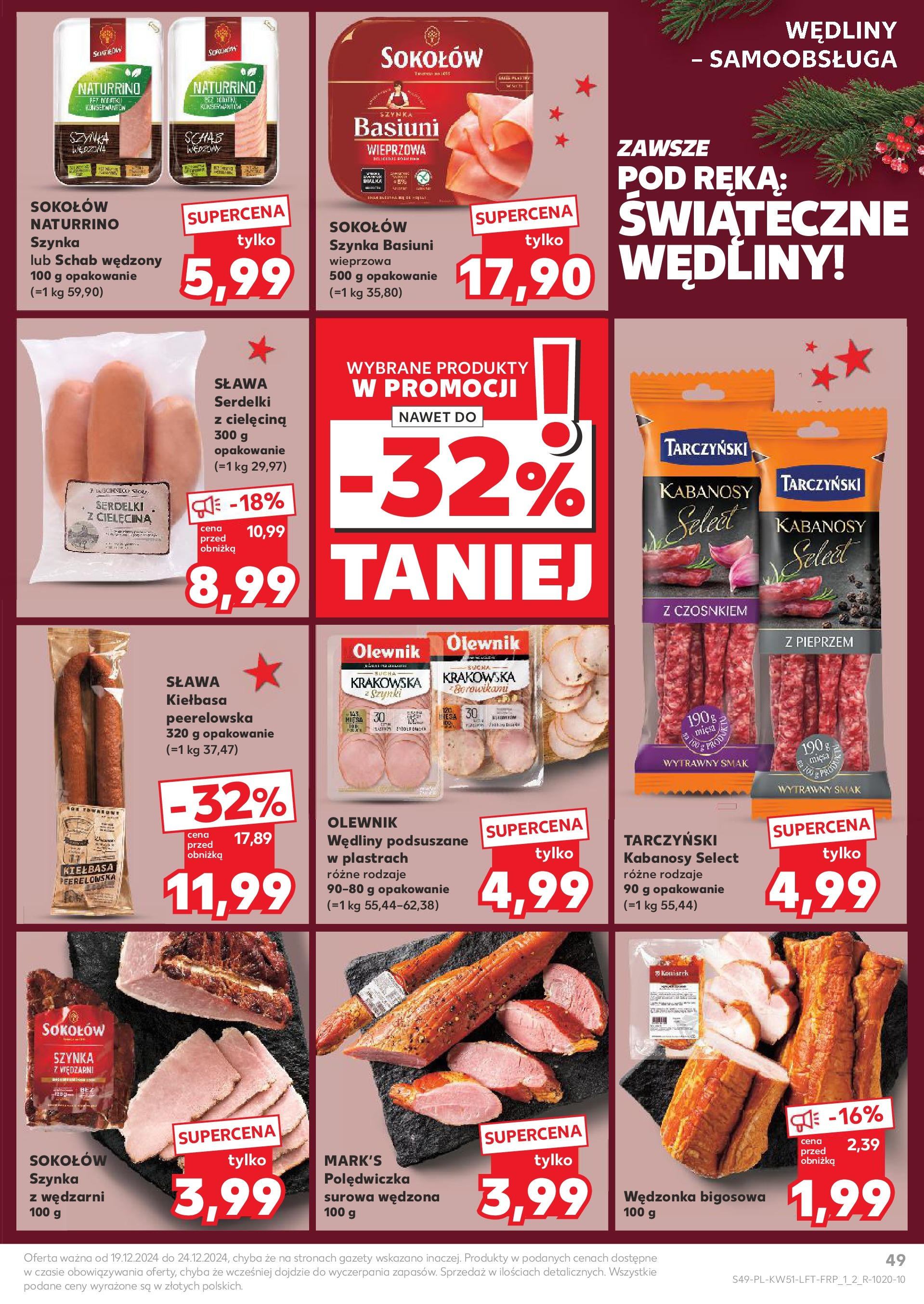 Kaufland gazetka od 19.12.2024 | Boże Narodzenie 🎄🎁 | Strona: 49 | Produkty: Schab, Kabanosy, Szynka, Wędliny