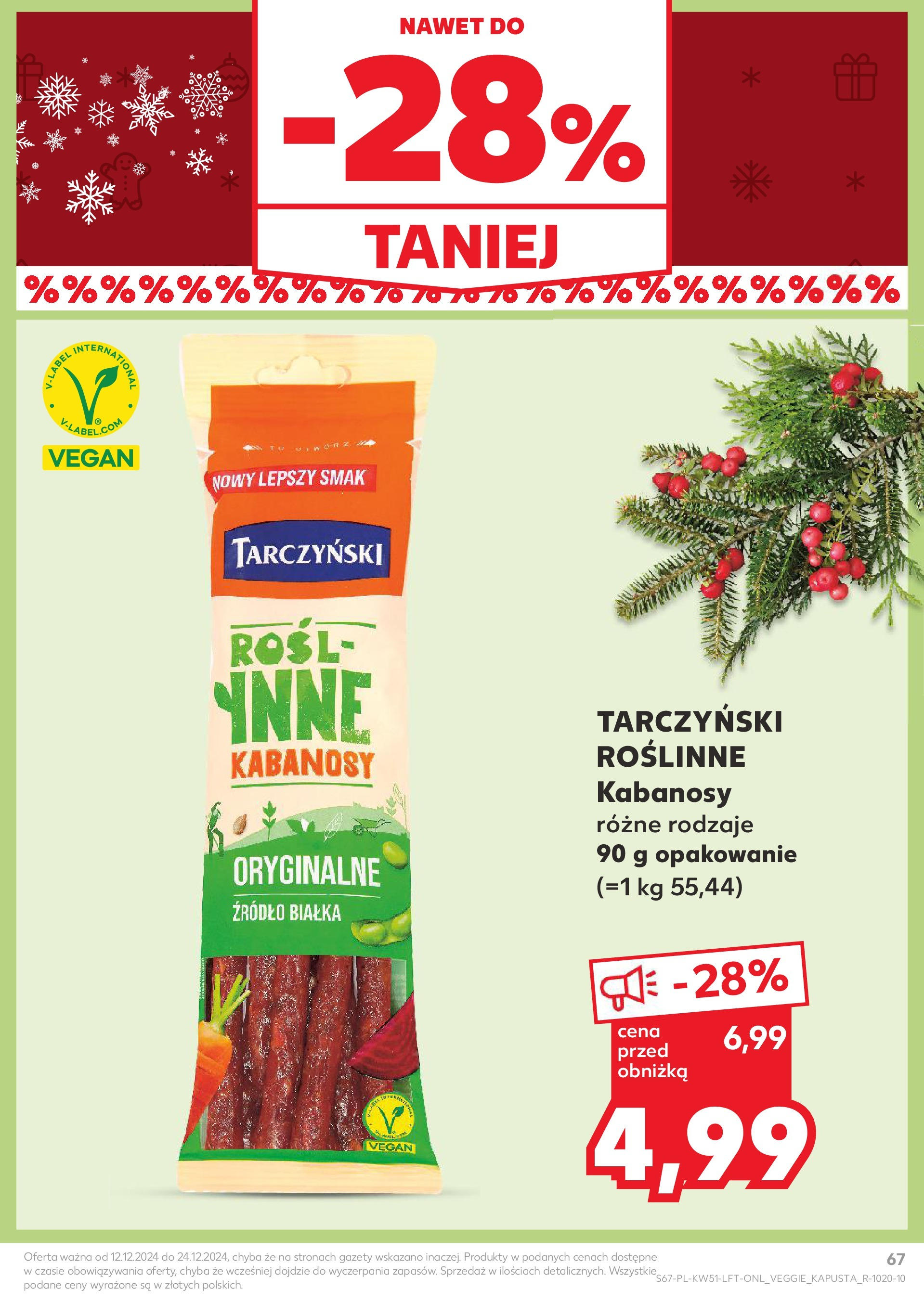 Kaufland gazetka od 19.12.2024 | Boże Narodzenie 🎄🎁 | Strona: 67 | Produkty: Kabanosy