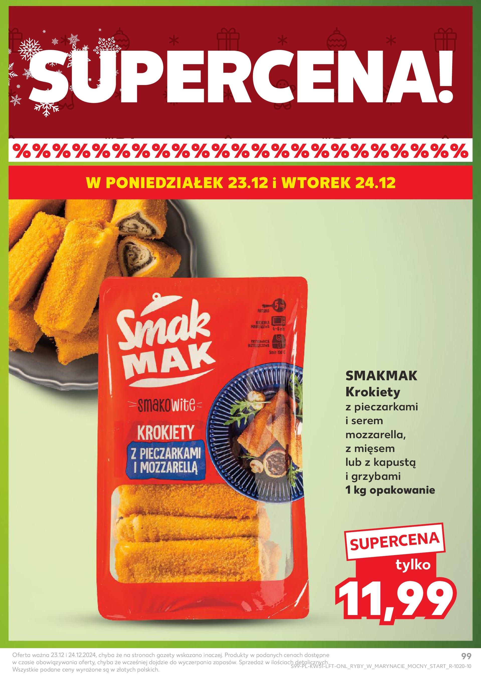 Kaufland gazetka od 19.12.2024 | Boże Narodzenie 🎄🎁 | Strona: 99 | Produkty: Kapusta, Kuchenka, Krokiety, Mozzarella