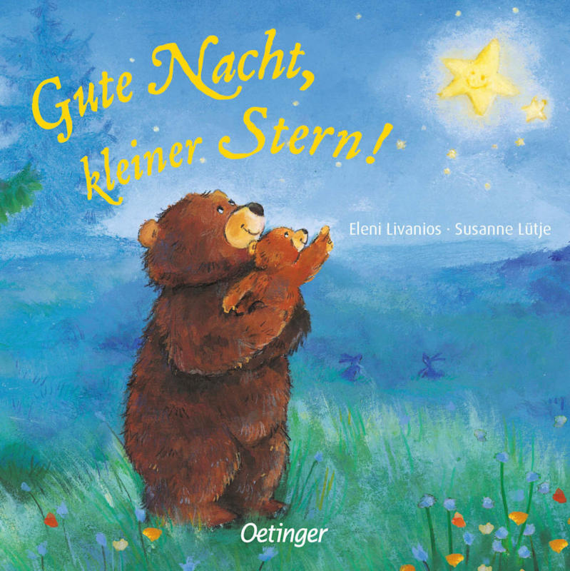 Oetinger Gute Nacht, kleiner Stern!