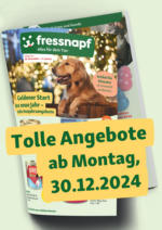 Fressnapf Fressnapf: bald neue Angebote! - bis 28.12.2024