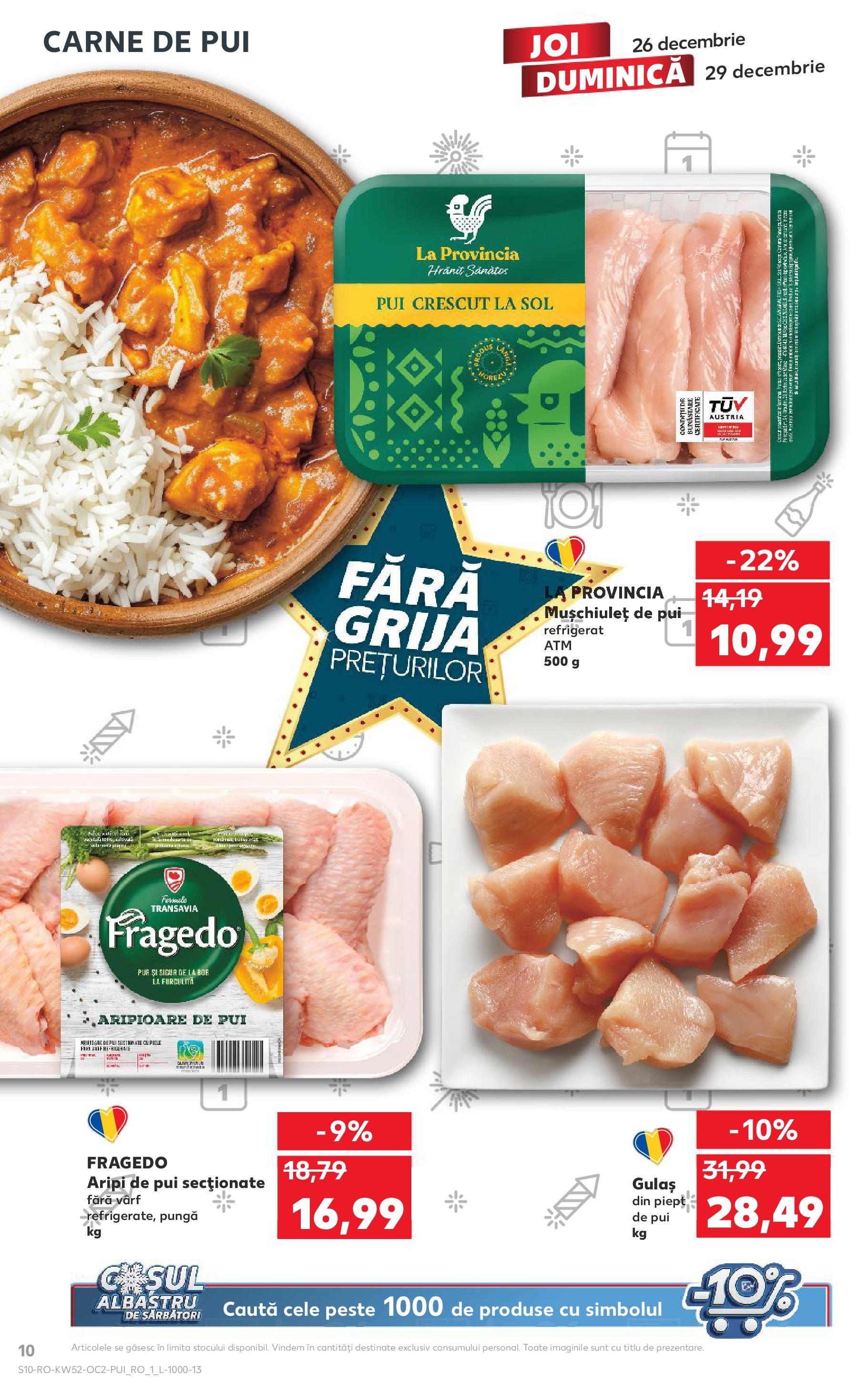 Kaufland - Catalog Kaufland până în data de 29.12.2024 24.12.2024 - Revista si Oferta | Pagină: 10 | Produse: Pungă, Carne De Pui, Pește, Gulaș