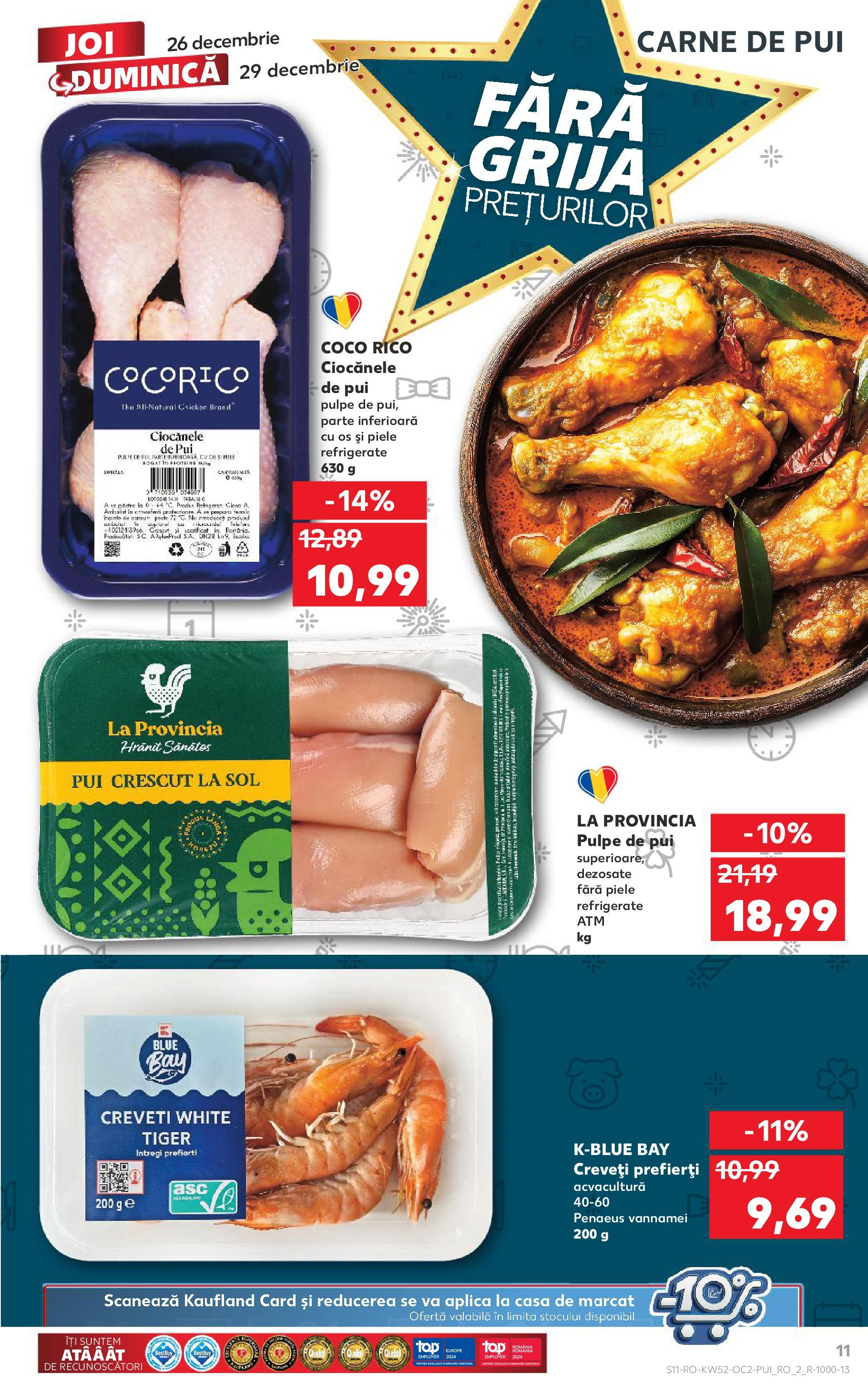 Kaufland - Catalog Kaufland până în data de 29.12.2024 24.12.2024 - Revista si Oferta | Pagină: 11 | Produse: Carne De Pui