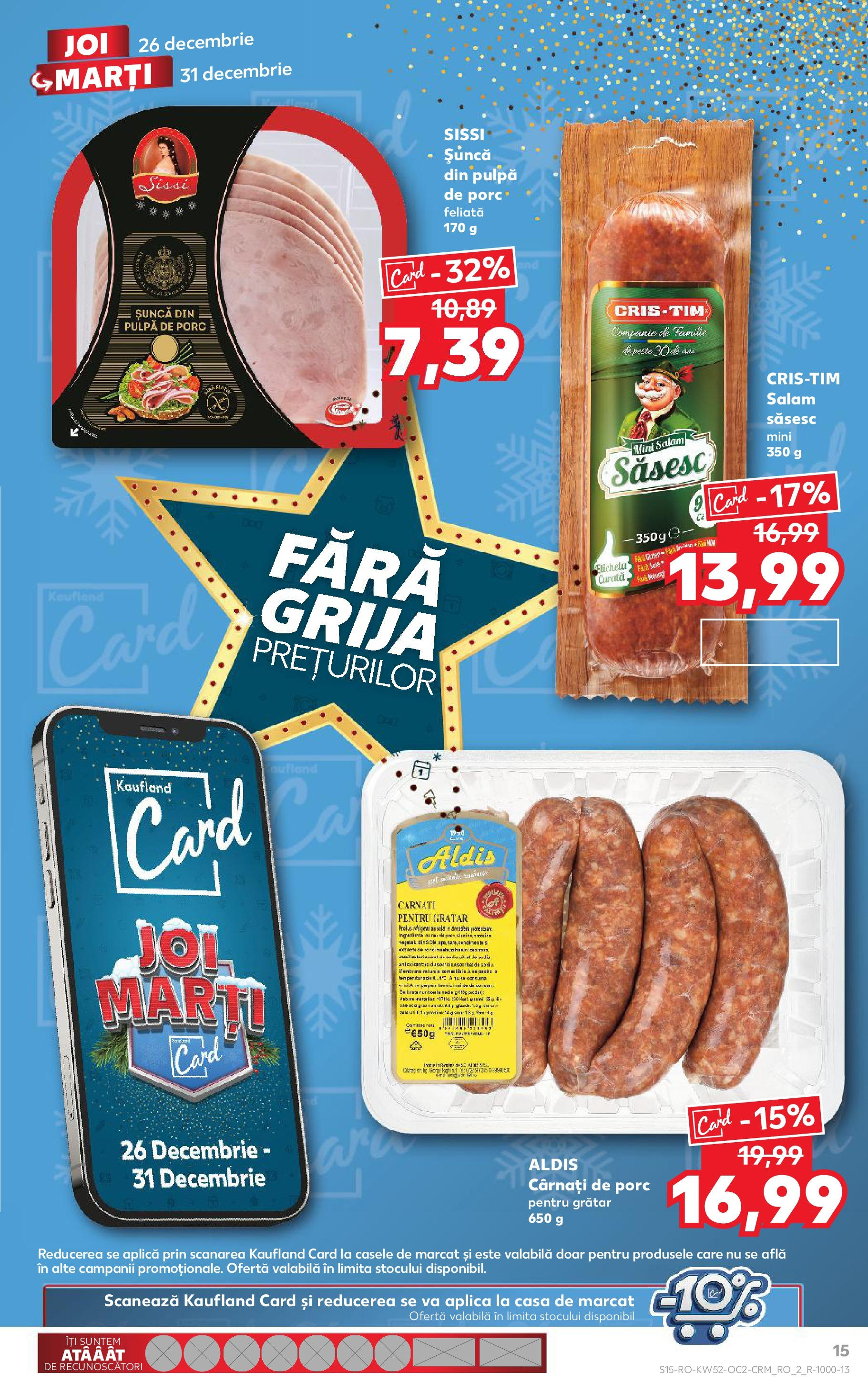 Kaufland - Catalog Kaufland până în data de 29.12.2024 24.12.2024 - Revista si Oferta | Pagină: 15 | Produse: Grătar, Salam, Șuncă, Cârnați