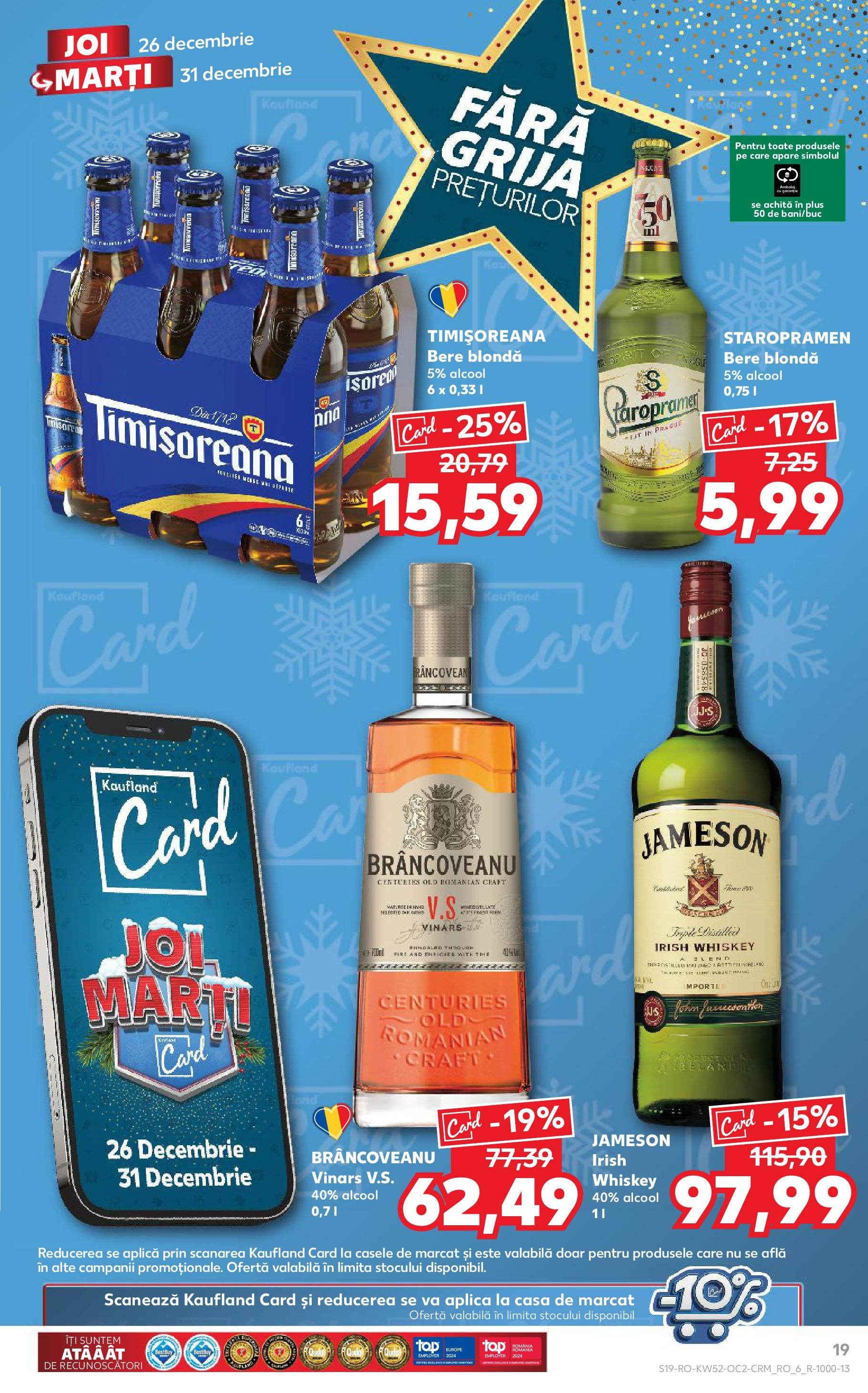 Kaufland - Catalog Kaufland până în data de 29.12.2024 24.12.2024 - Revista si Oferta | Pagină: 19 | Produse: Bere, Whiskey