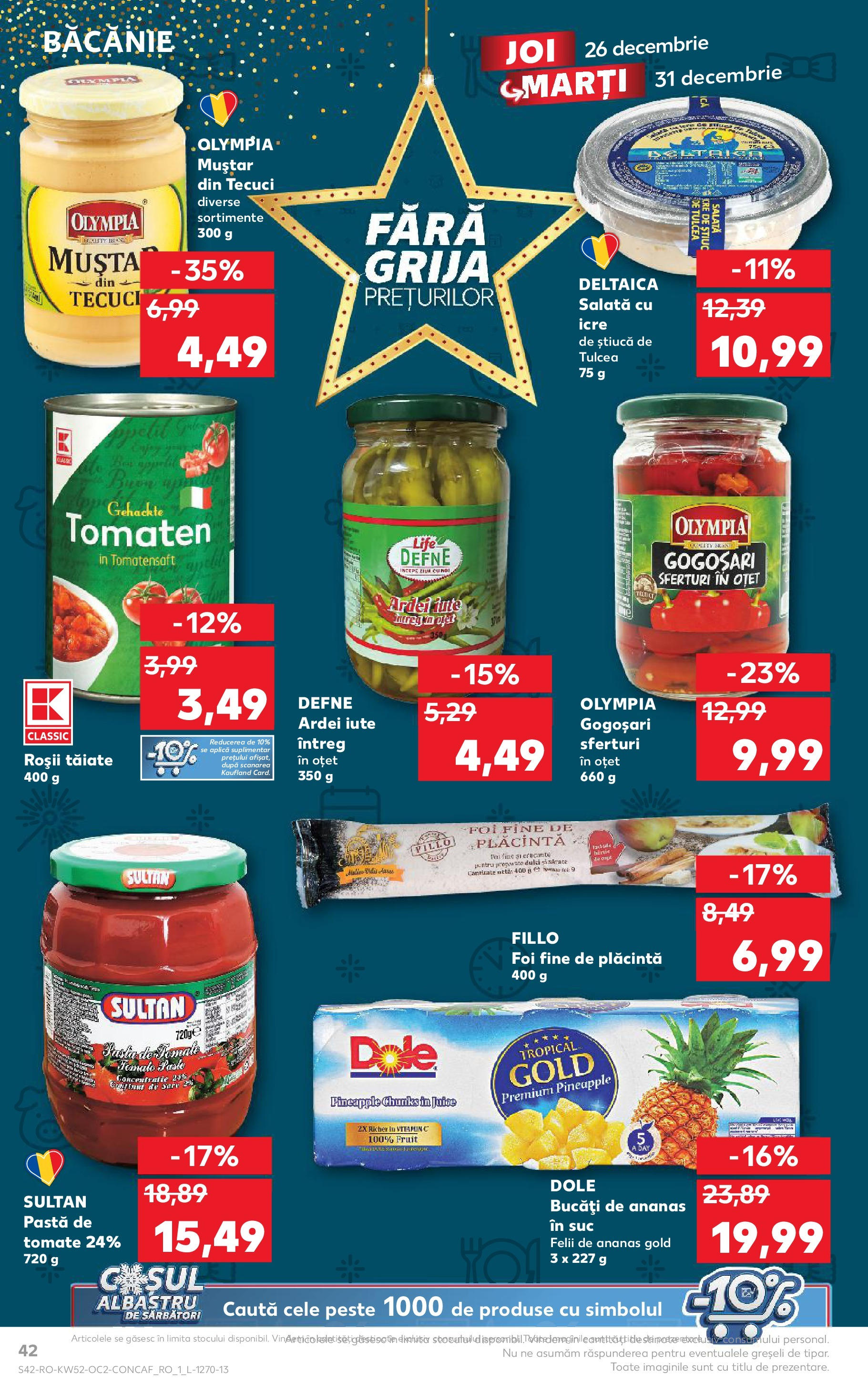 Kaufland - Catalog Kaufland până în data de 29.12.2024 24.12.2024 - Revista si Oferta | Pagină: 42 | Produse: Ardei iute, Plăcintă, Oțet, Pește