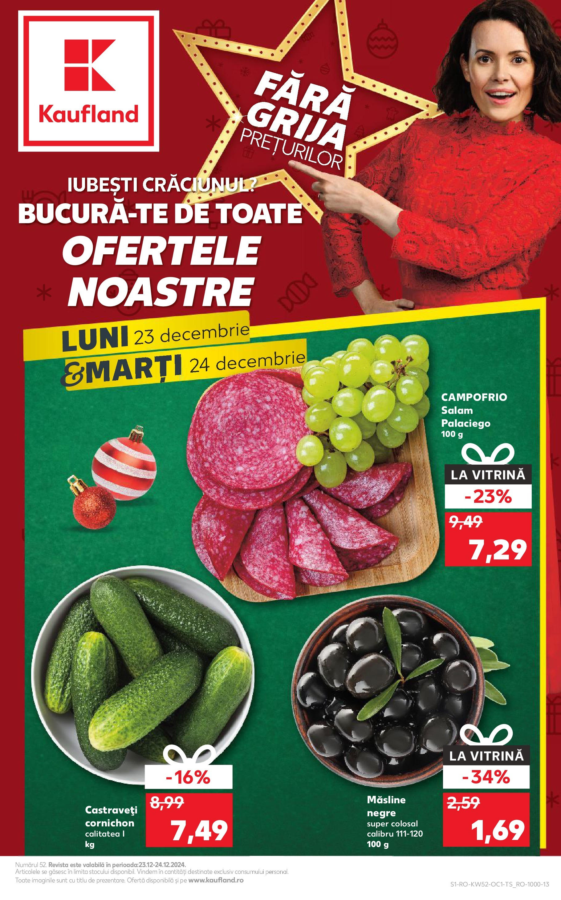 Catalog Kaufland CRĂCIUN de la 23.12.2024 | Pagină: 1 | Produse: Vitrină, Măsline, Salam, Castraveți