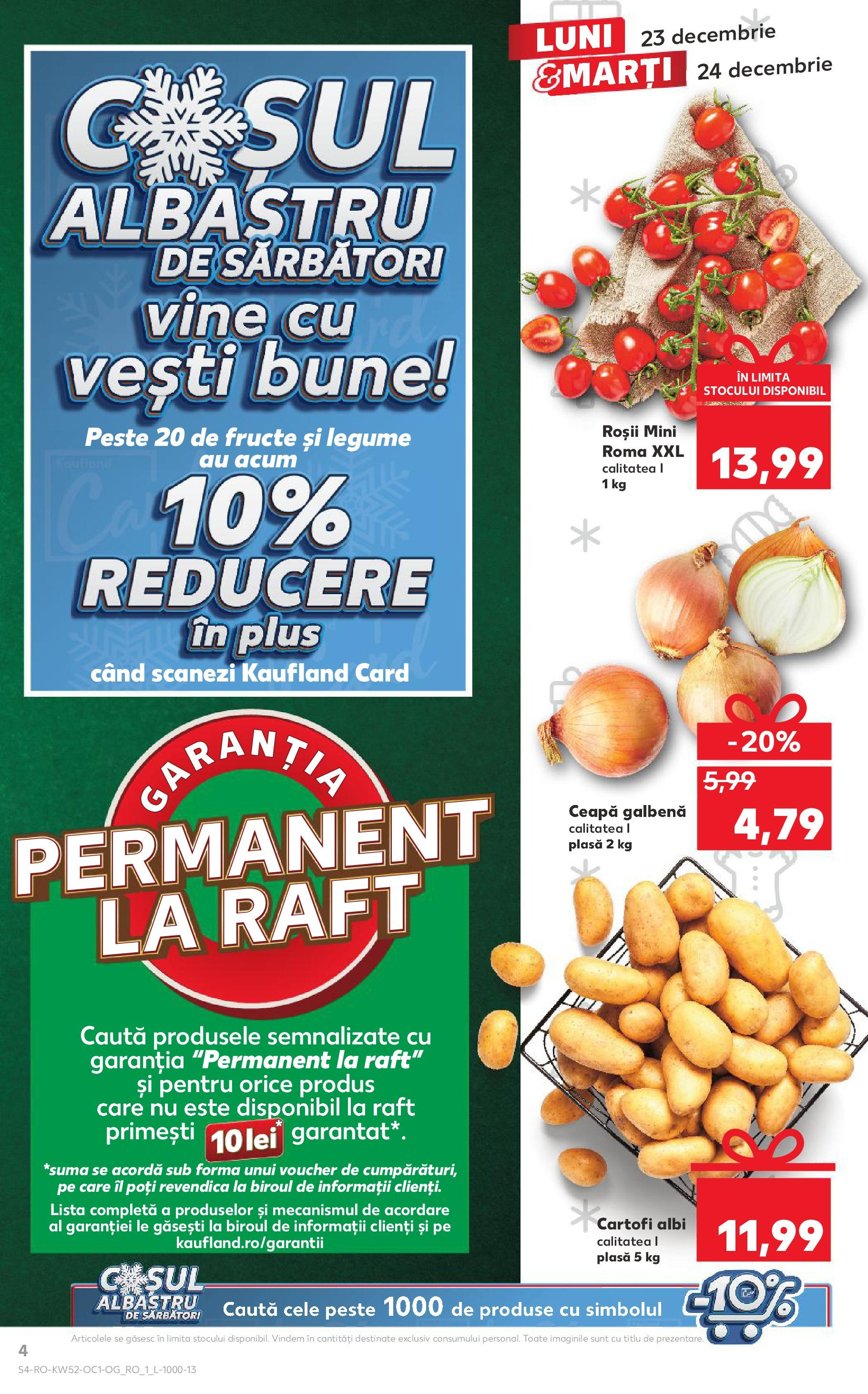 Catalog Kaufland CRĂCIUN de la 23.12.2024 | Pagină: 4 | Produse: Ceapă galbenă, Ceapă, Legume, Fructe