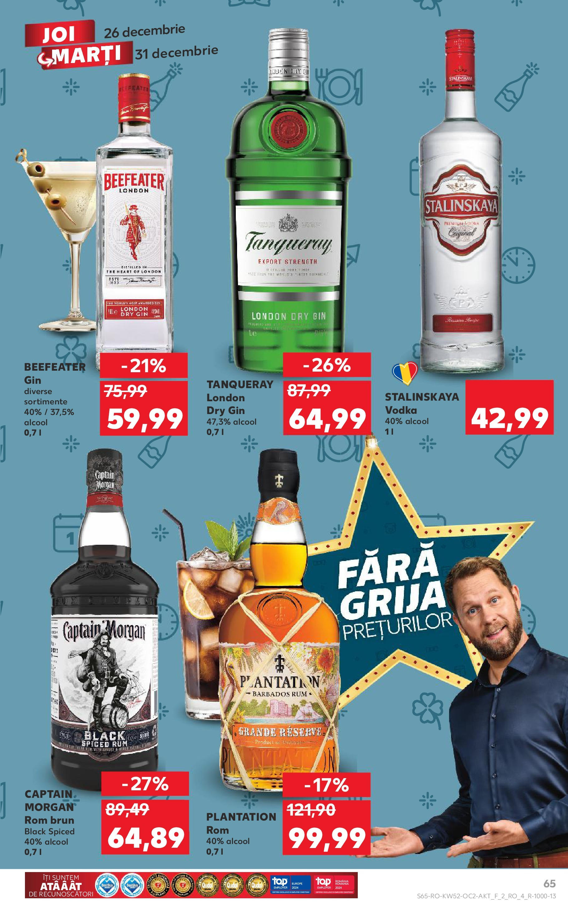 Catalog Kaufland - Bucureşti 26.12.2024 - Revista si Oferta | Pagină: 65 | Produse: Top, Rom, Gin, Vodka