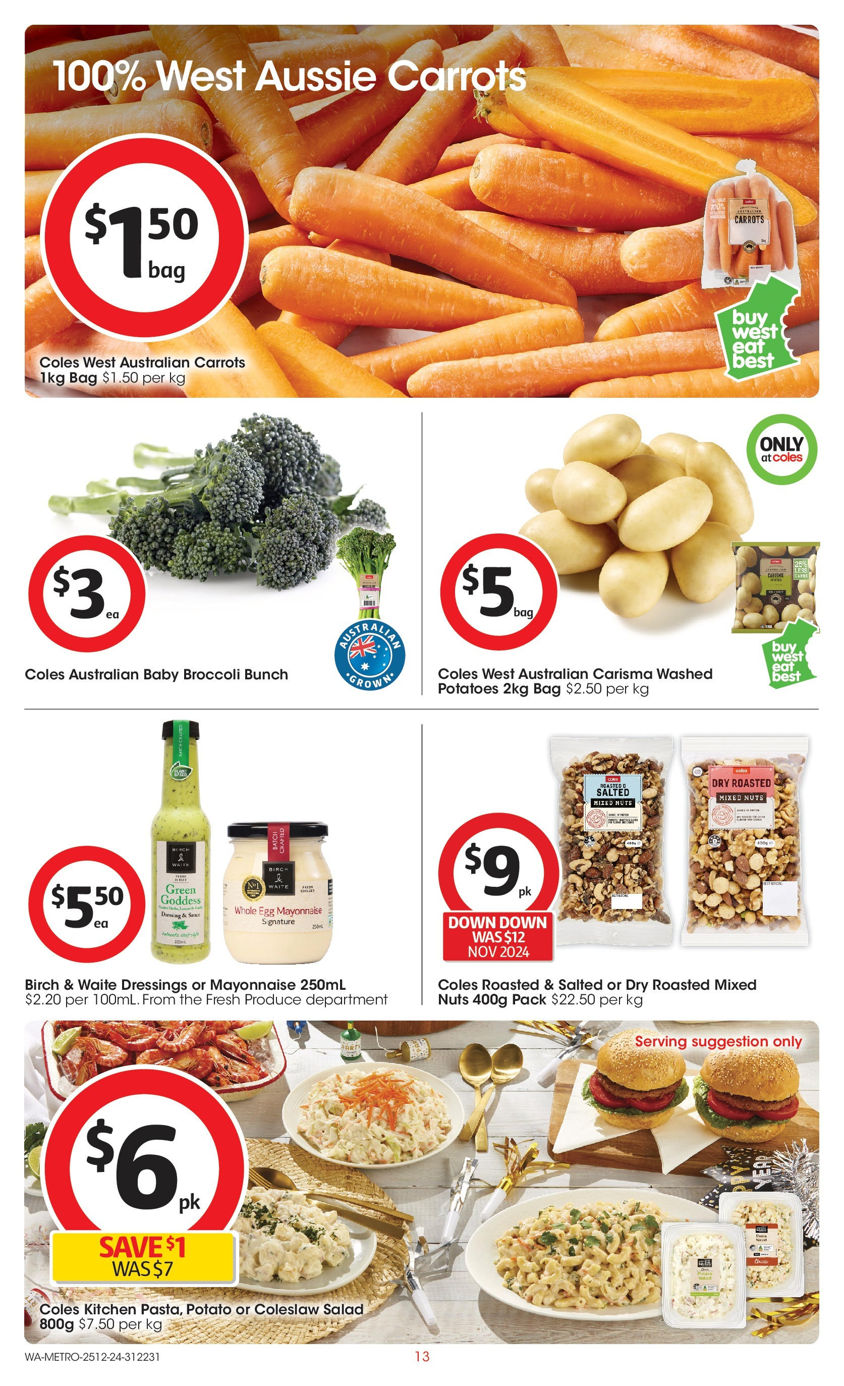 ﻿﻿Coles catalogue valid from 25/12/2024 > Online Australia | Page: 13 | Products: Nuts, Salad, Potatoes, Mayonnaise