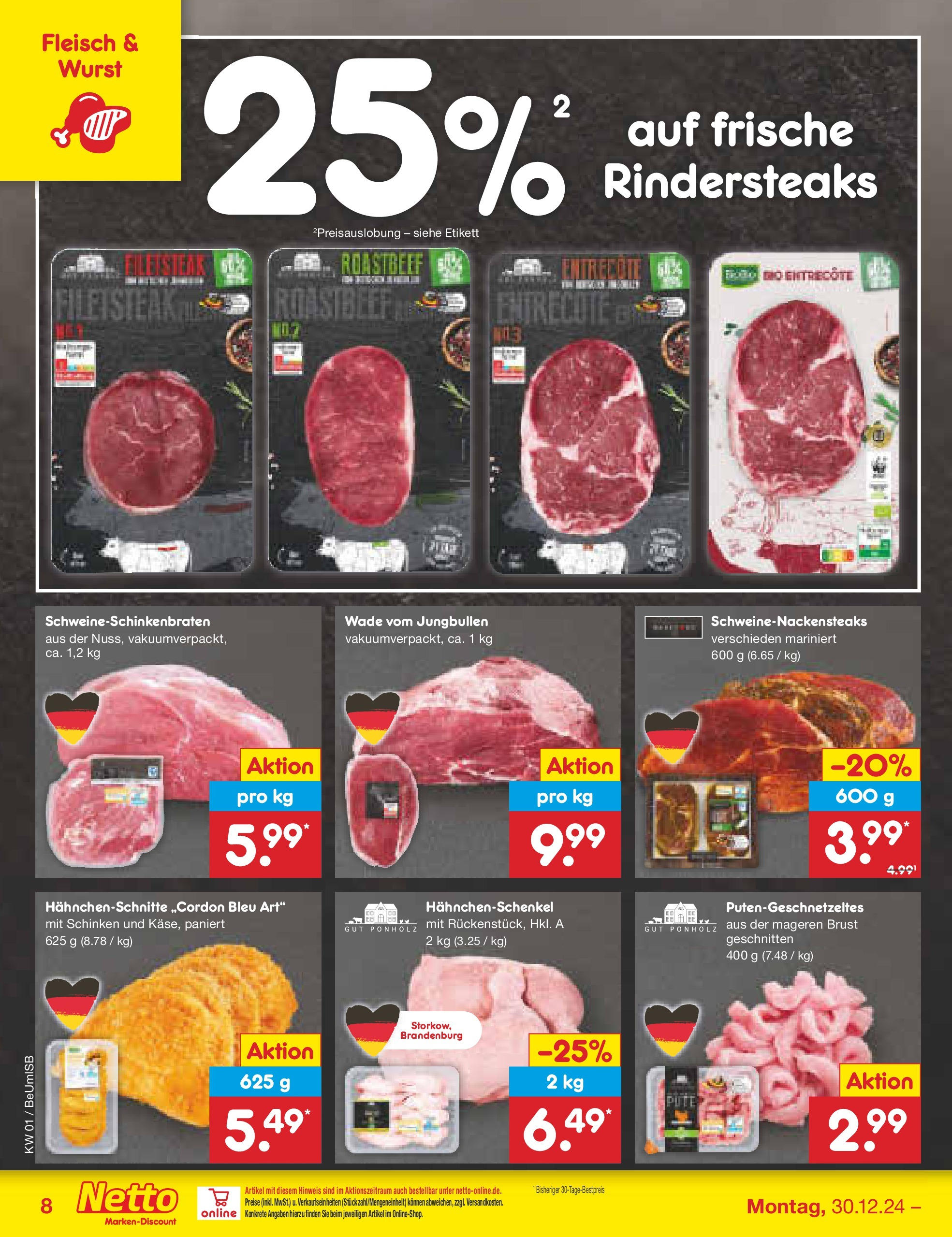 Netto Marken-Discount - Berlin, Corinthstraße 32 (ab 30.12.2024) » Angebote | Seite: 8 | Produkte: Pute, Hahnchenschenkel, Entrecote, Fleisch