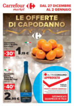 Carrefour Market Le offerte di capodanno - al 02.01.2025