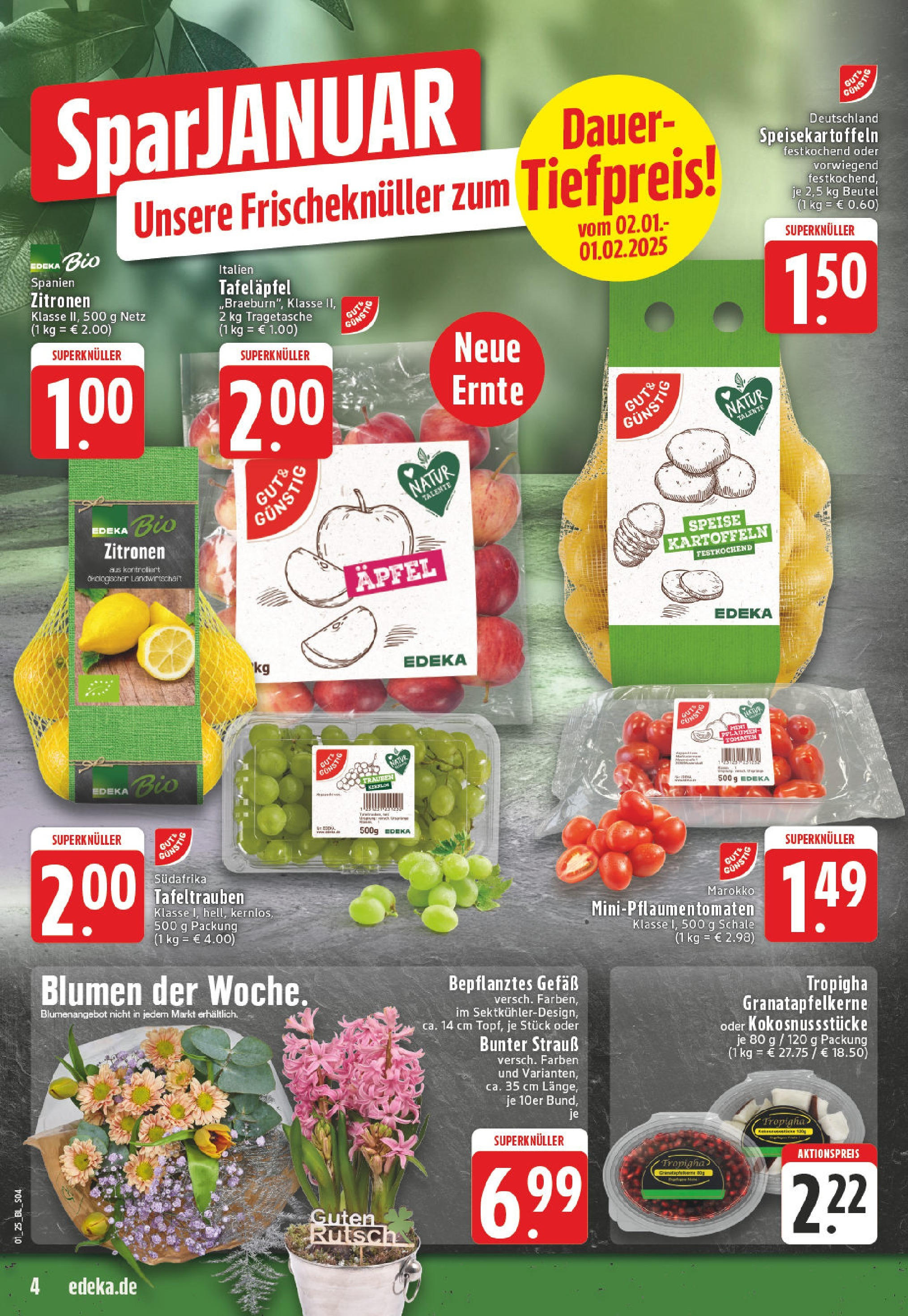 Edeka - EDEKA: Wochenangebote (ab 26.12.2024) » Angebote Online | Seite: 4 | Produkte: Pflaumen, Blumen, Tomaten, Zitronen