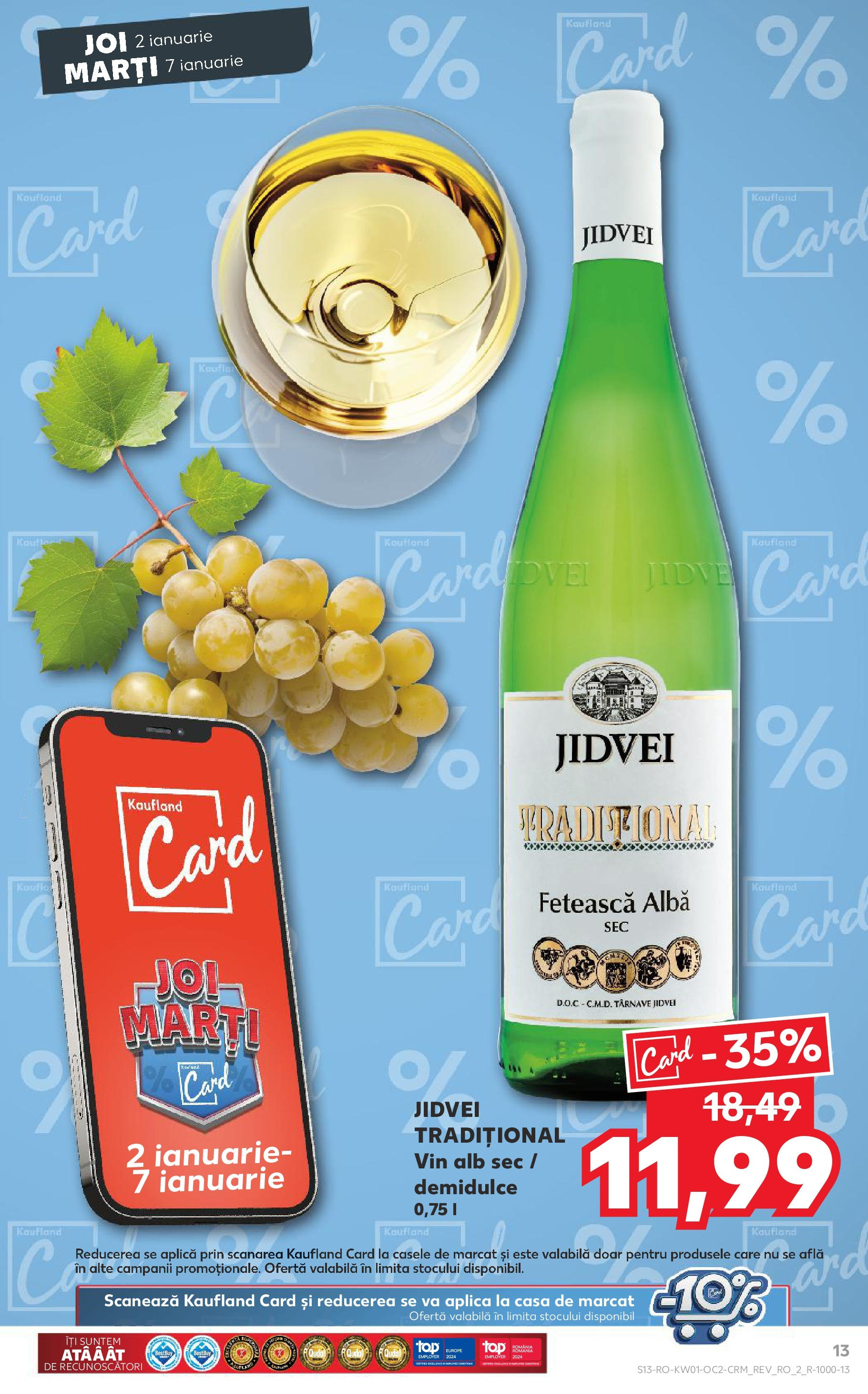 Catalog Kaufland - Bucureşti 02.01.2025 - Revista si Oferta | Pagină: 13 | Produse: Vin