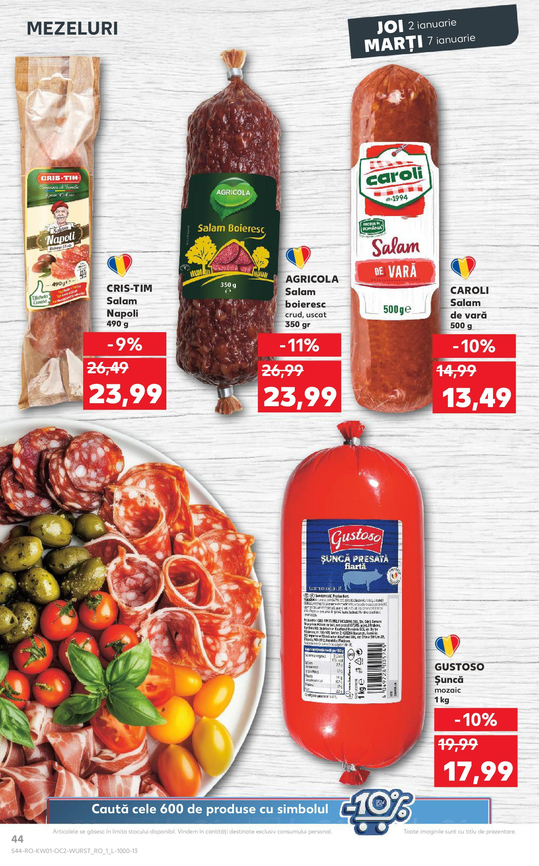 Catalog Kaufland - Bucureşti 02.01.2025 - Revista si Oferta | Pagină: 44 | Produse: Salam, Șuncă