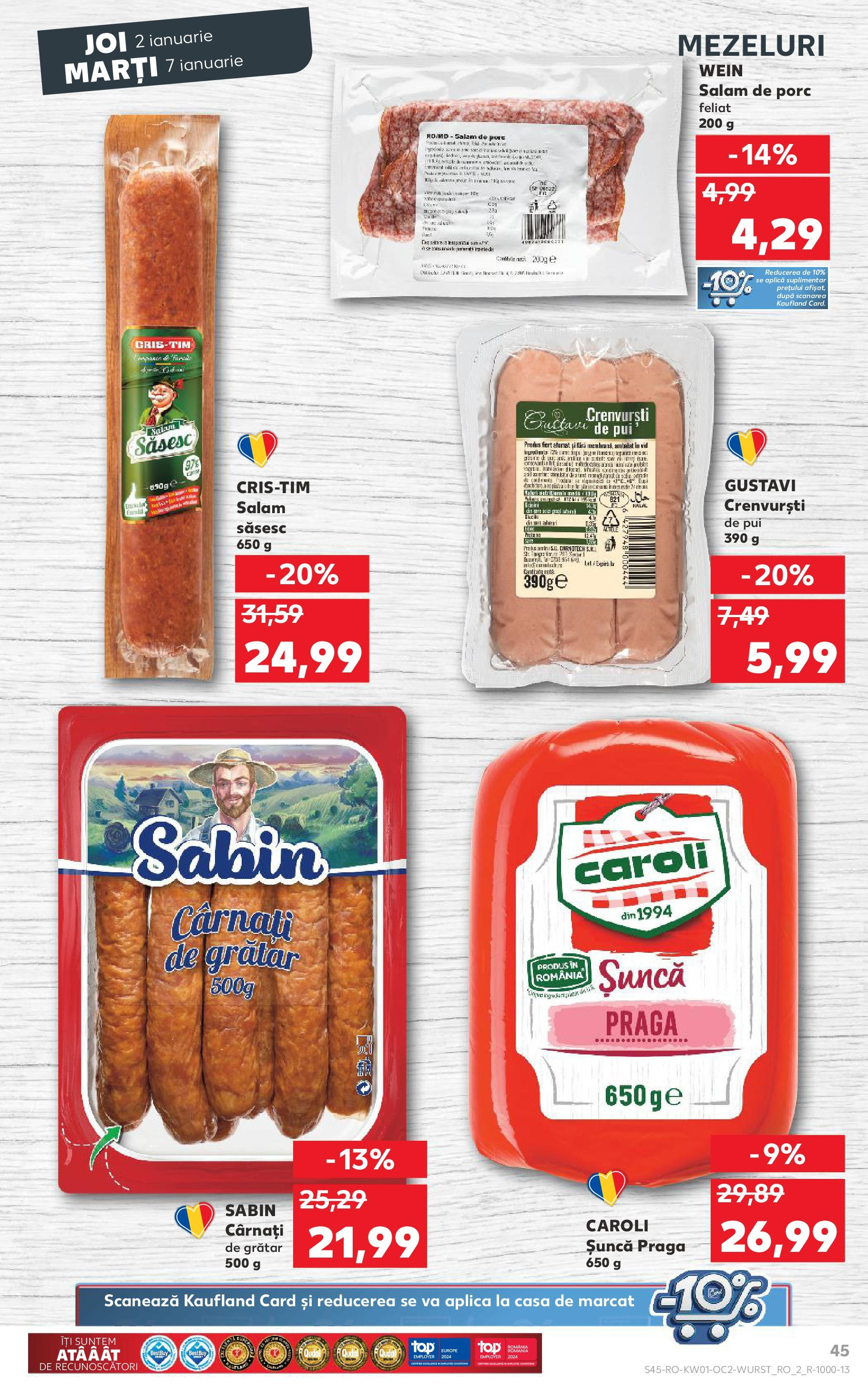 Catalog Kaufland - Bucureşti 02.01.2025 - Revista si Oferta | Pagină: 45 | Produse: Șal, Grătar, Salam, Șuncă