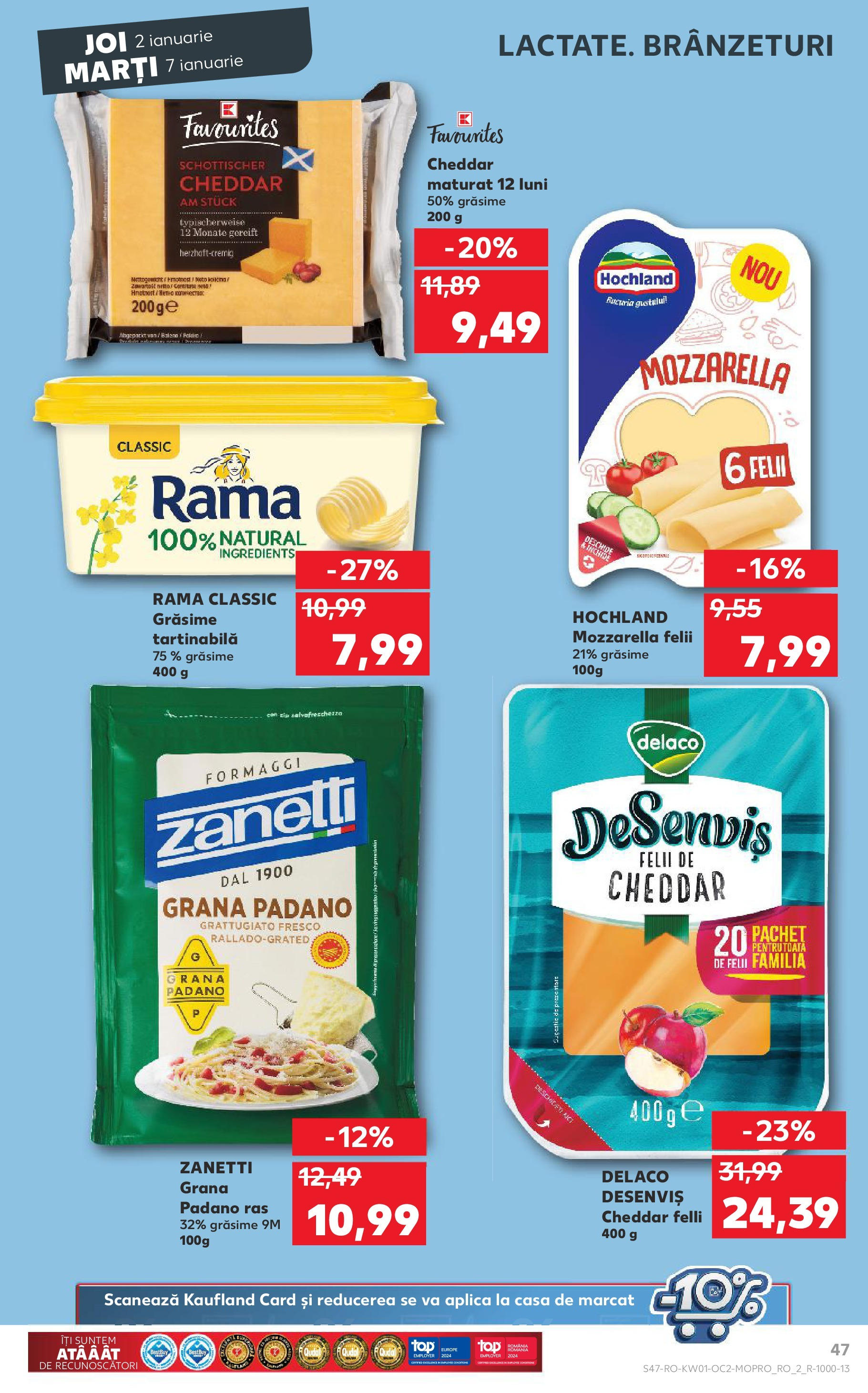 Catalog Kaufland - Bucureşti 02.01.2025 - Revista si Oferta | Pagină: 47 | Produse: Mozzarella