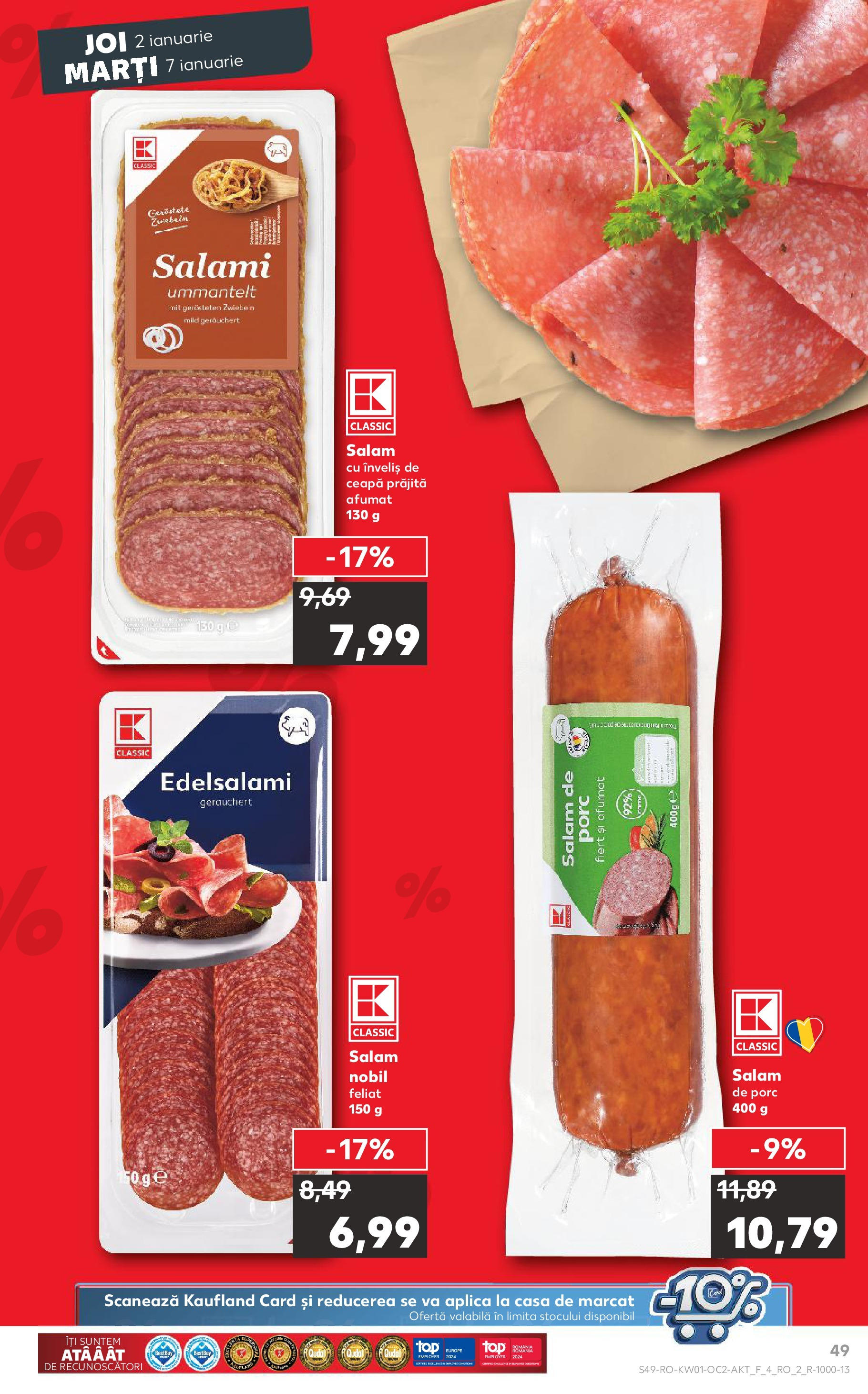 Catalog Kaufland - Bucureşti 02.01.2025 - Revista si Oferta | Pagină: 49 | Produse: Salam, Ceapă