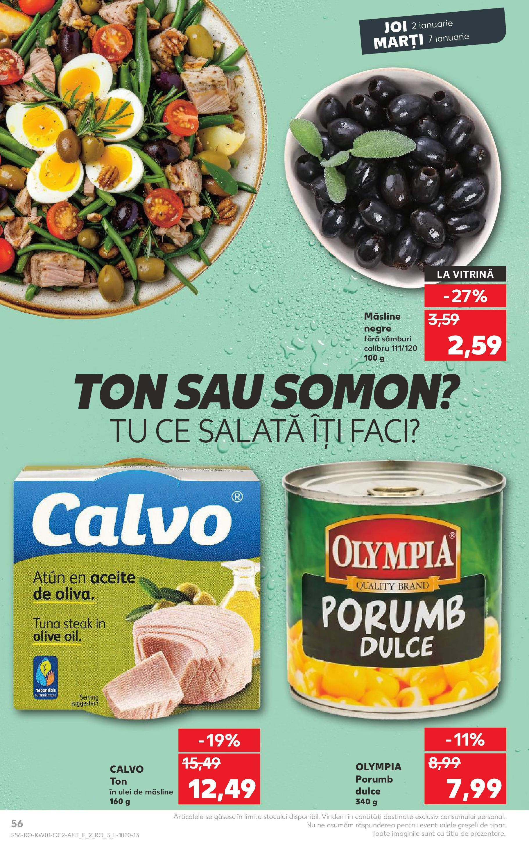 Catalog Kaufland - Bucureşti 02.01.2025 - Revista si Oferta | Pagină: 56 | Produse: Vitrină, Măsline, Ulei, Porumb