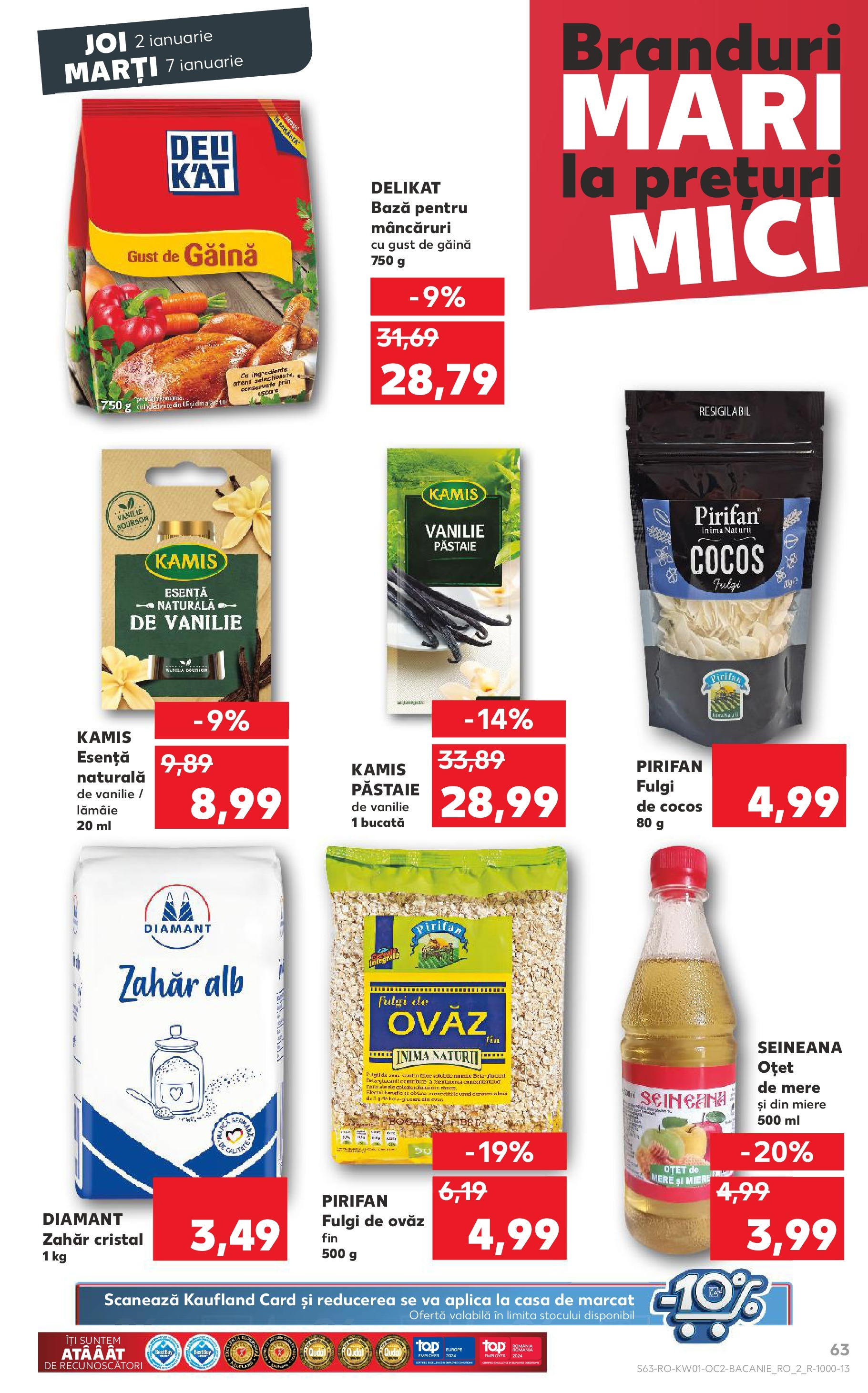 Catalog Kaufland - Bucureşti 02.01.2025 - Revista si Oferta | Pagină: 63 | Produse: Oțet, Bourbon, Fulgi, Zahăr