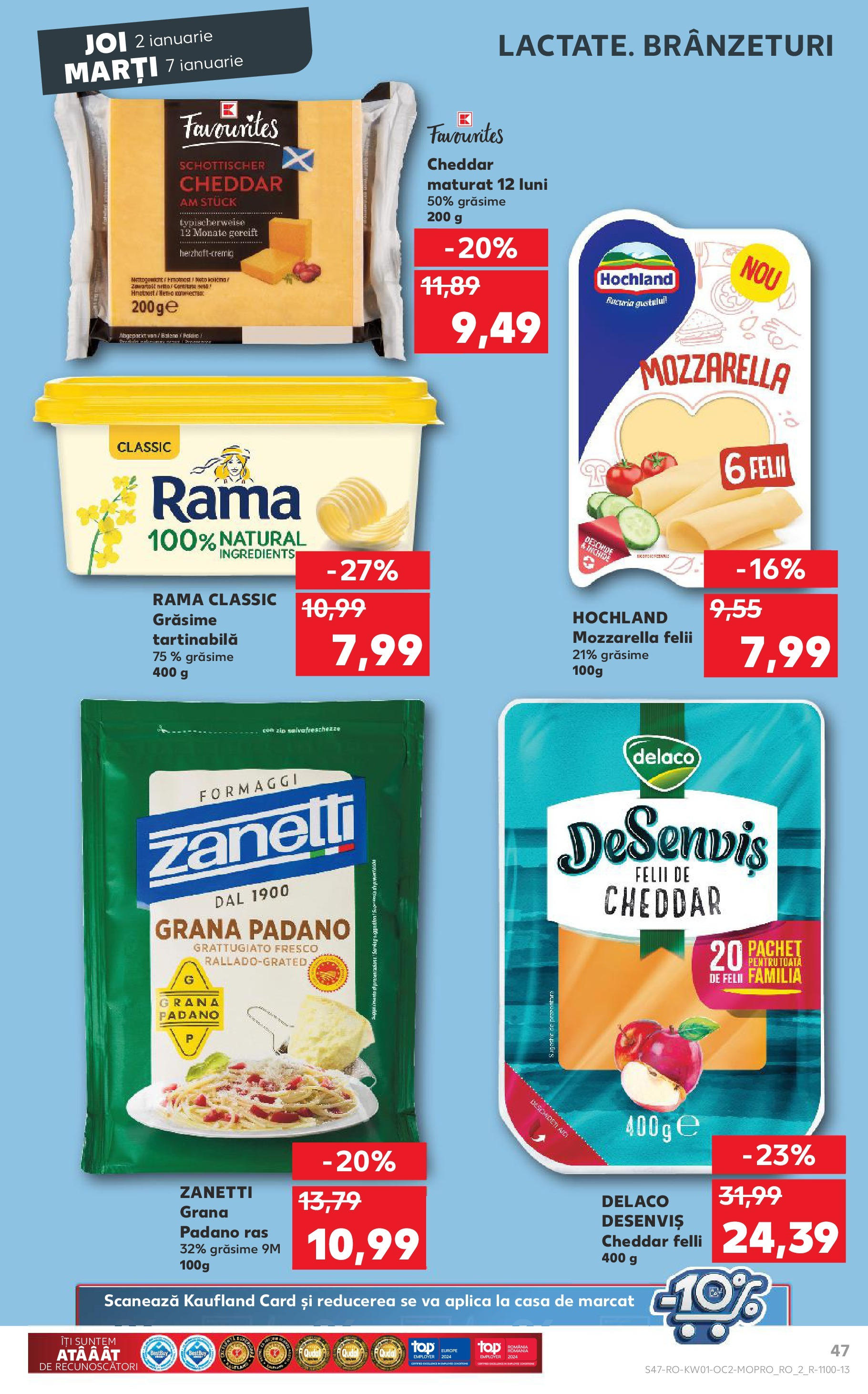 Catalog Kaufland - Sibiu 02.01.2025 - Revista si Oferta | Pagină: 47 | Produse: Mozzarella