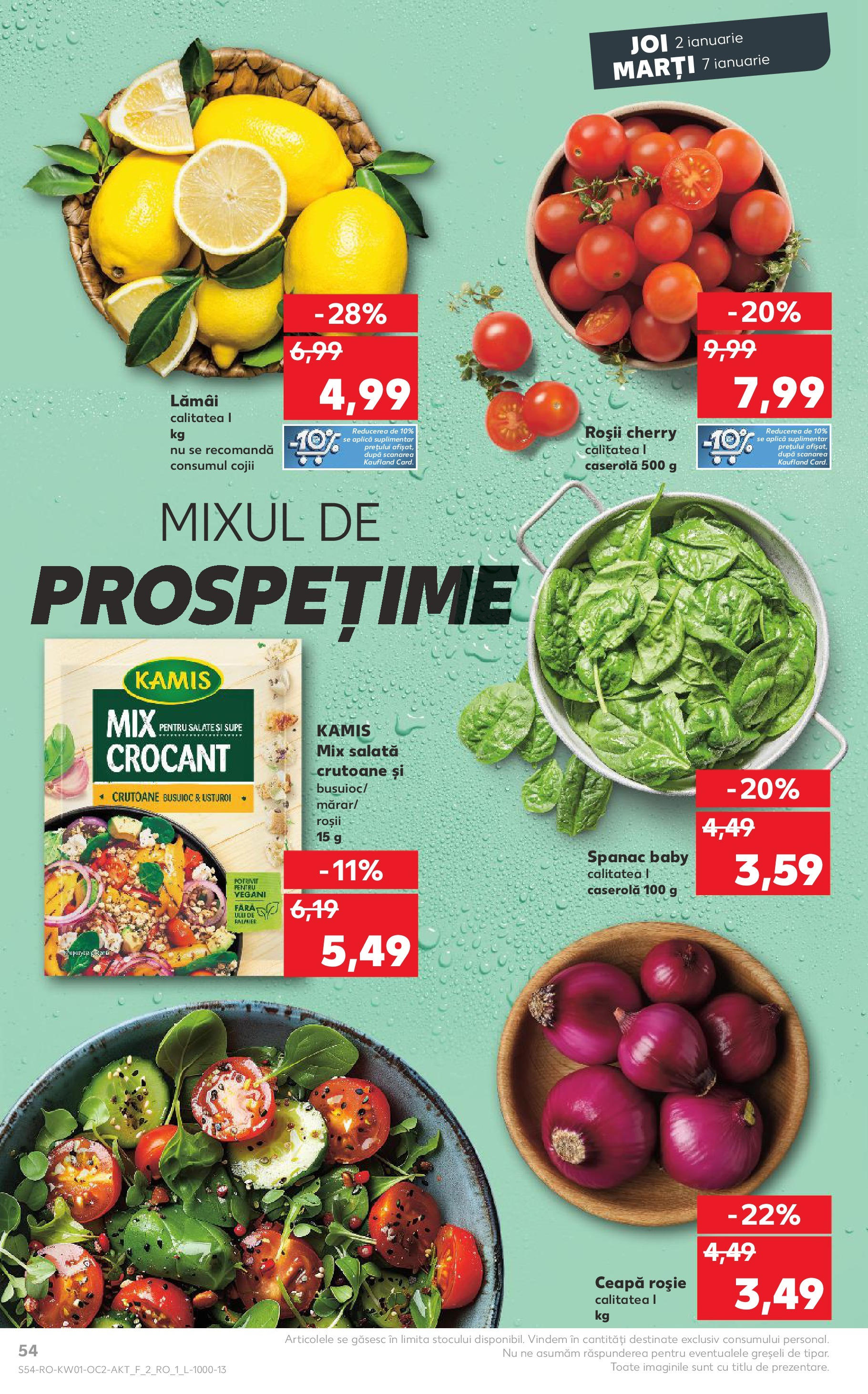 Catalog Kaufland - Bucureşti 02.01.2025 - Revista si Oferta | Pagină: 54 | Produse: Roșii, Salată, Ceapă, Usturoi