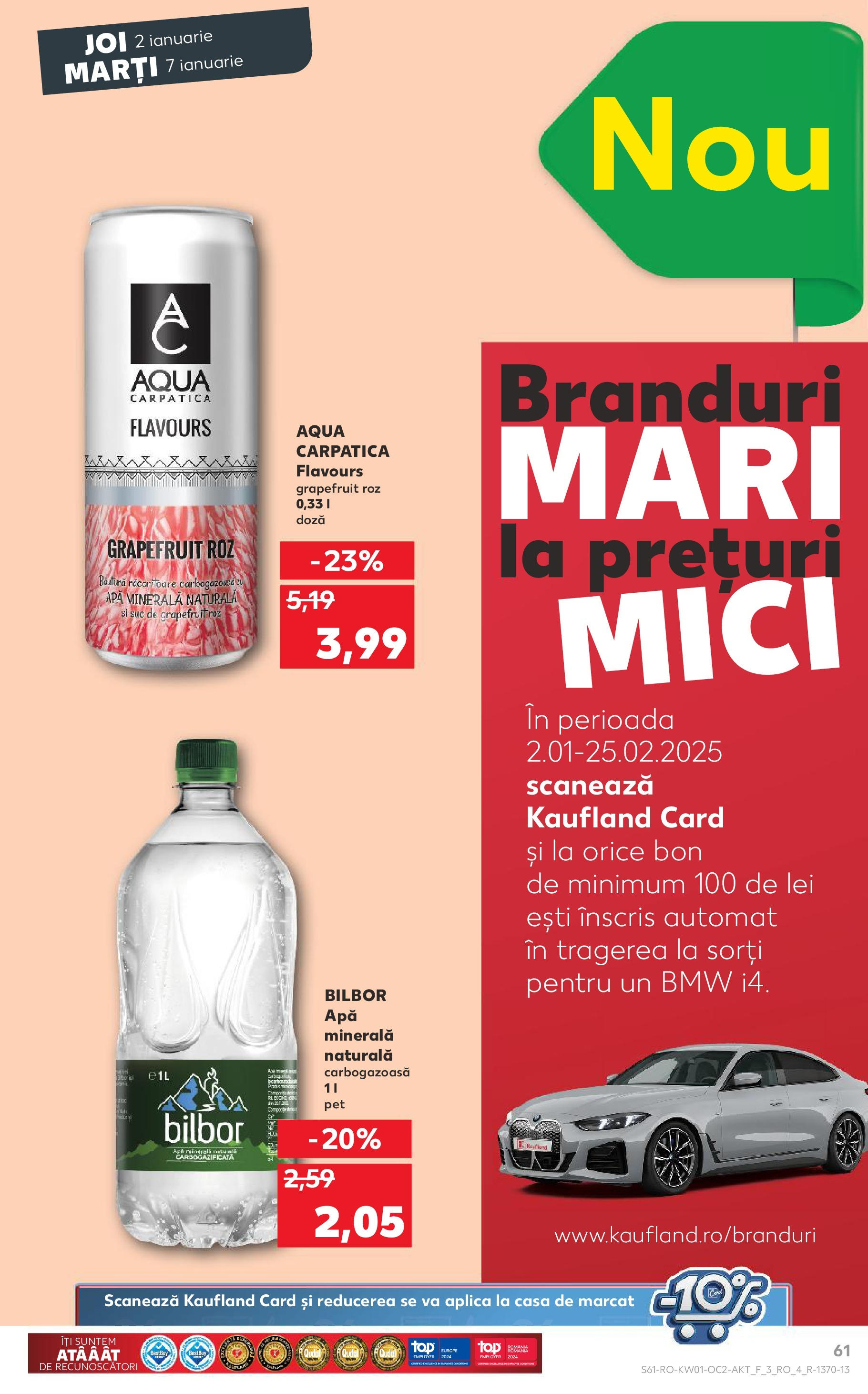 Catalog Kaufland - Râmnicu Vâlcea 02.01.2025 - Revista si Oferta | Pagină: 61 | Produse: Mici, Suc, Apă